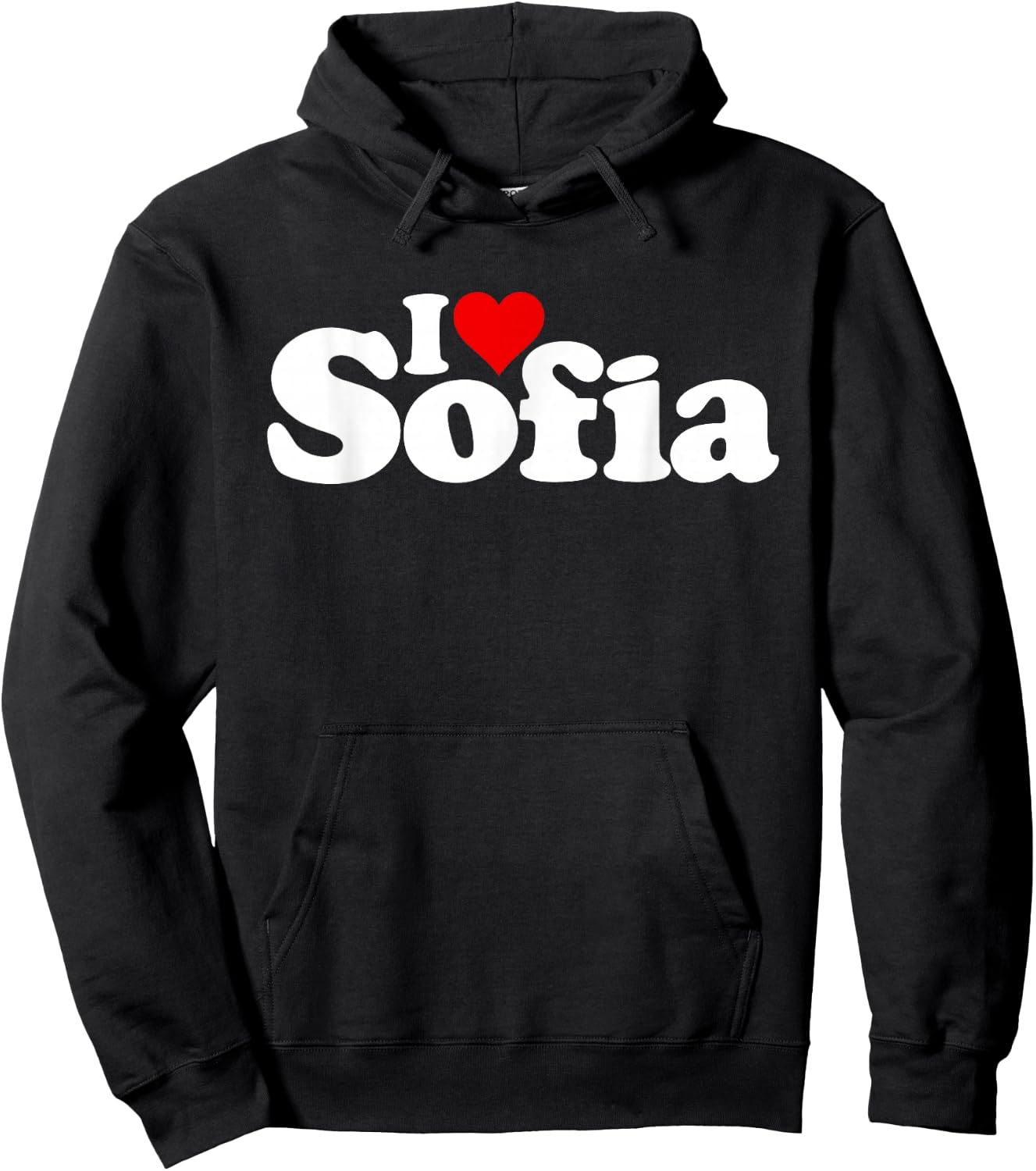 I Love Heart Sofia Name on a Hoodie - Hoodie | Black