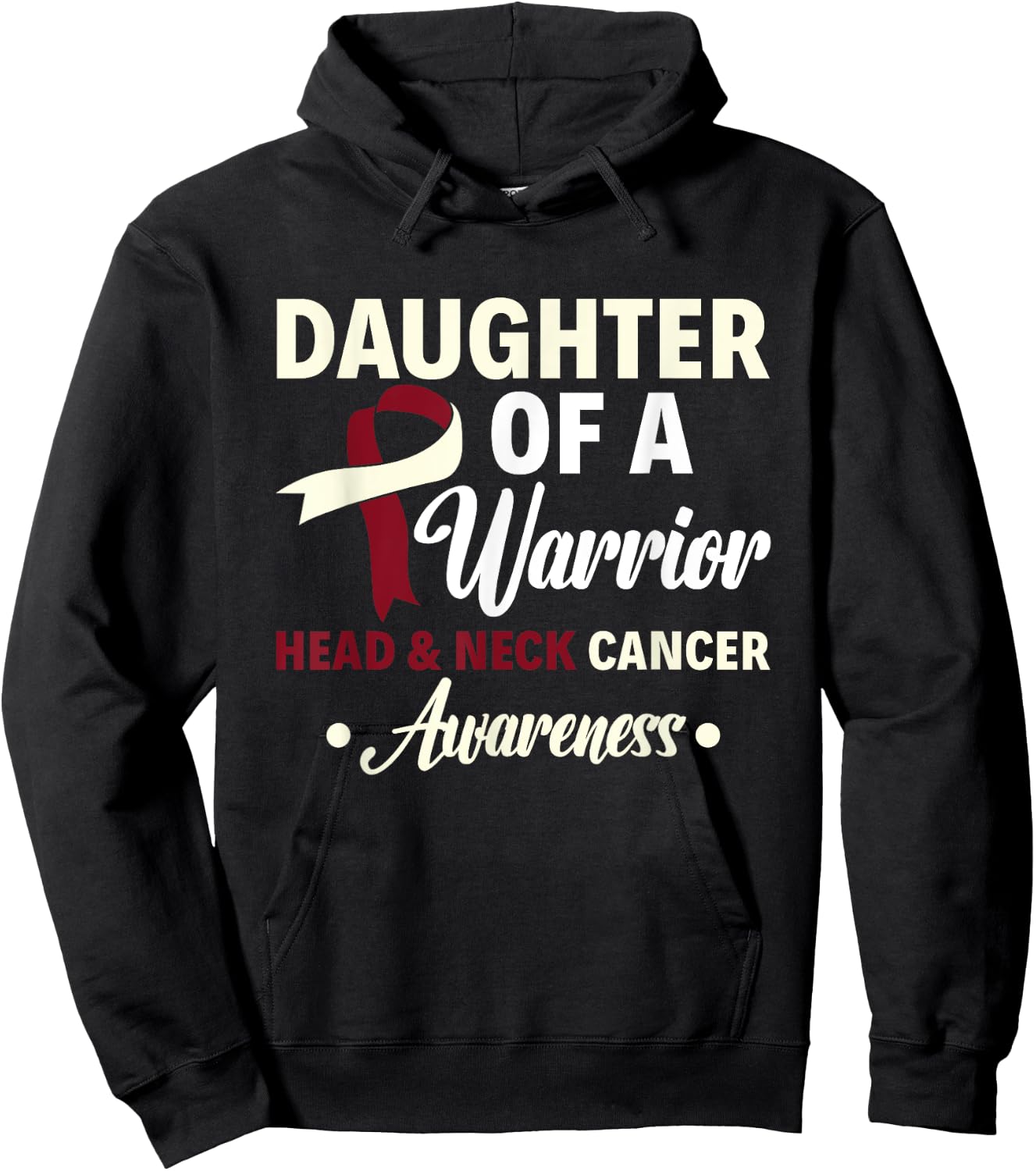 Daughter Of A Warrior Head & Neck Cancer Warrior Awareness Hoodie - Hoodie | Black