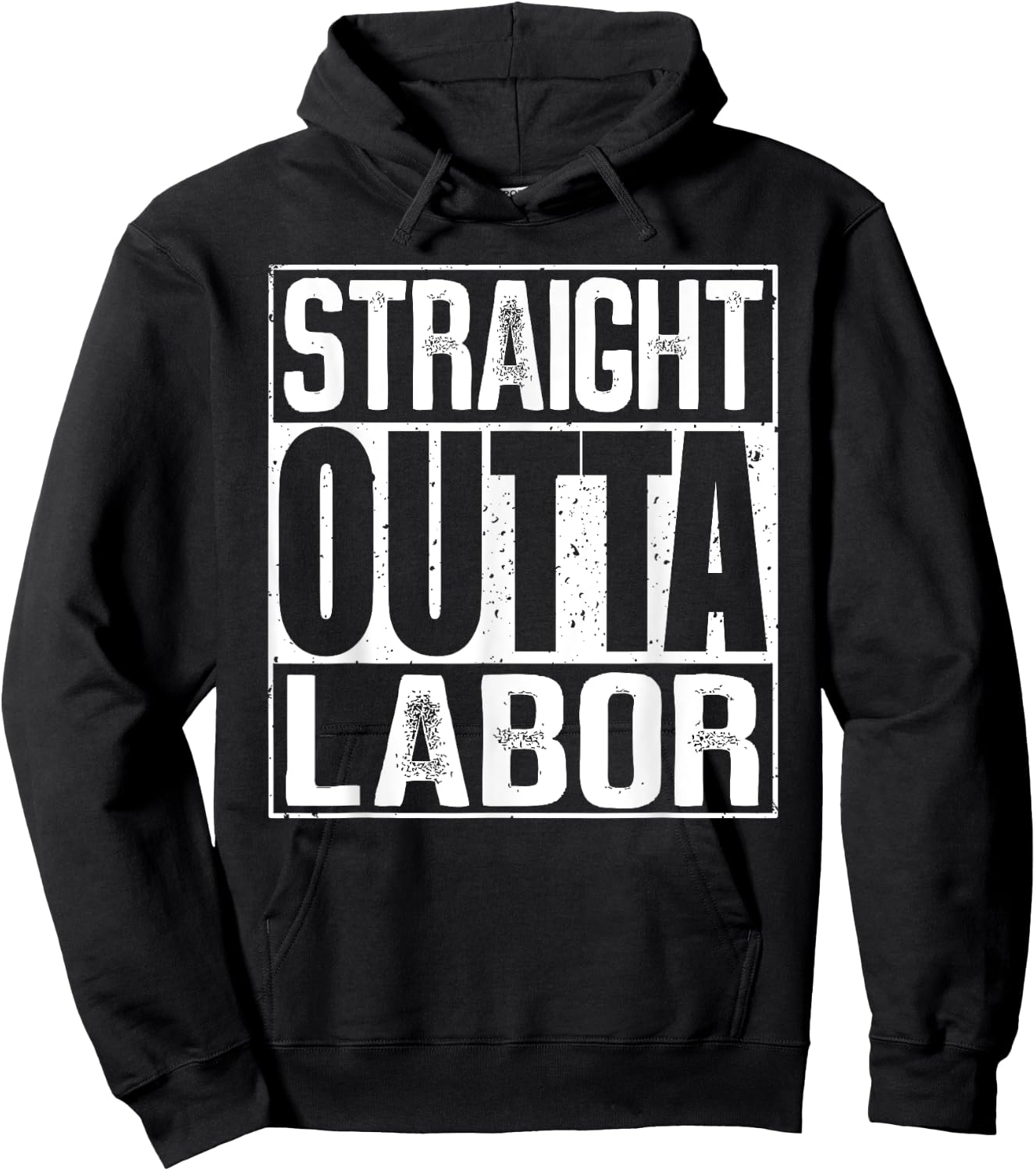 Straight Outta Labor Hoodie - Hoodie | Black