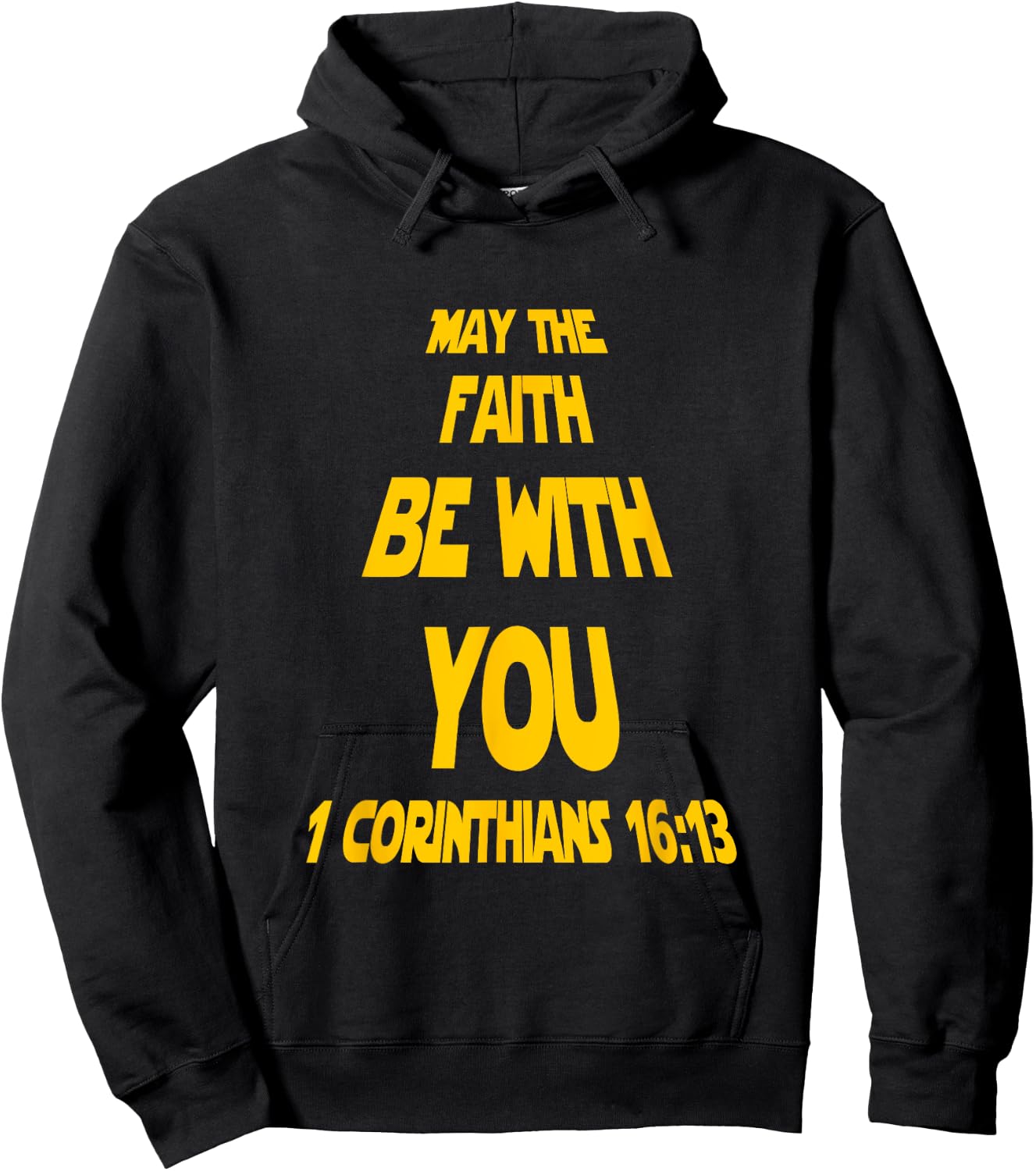 May The Faith Be With You Funny Faith Based Christian Hoodie - Hoodie | Black