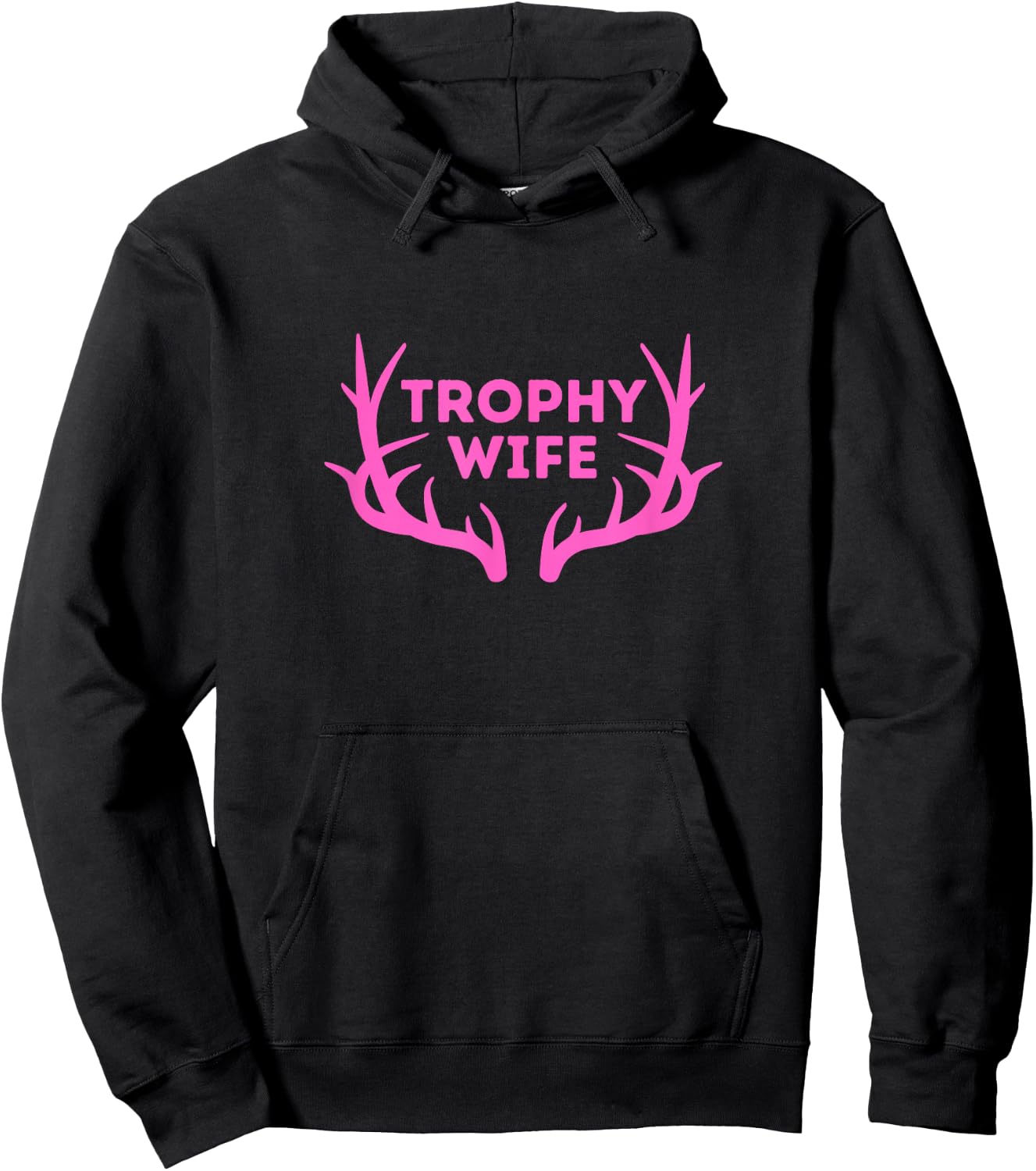 TROPHY WIFE - Funny Deer Hunter Hoodie - Hoodie | Black
