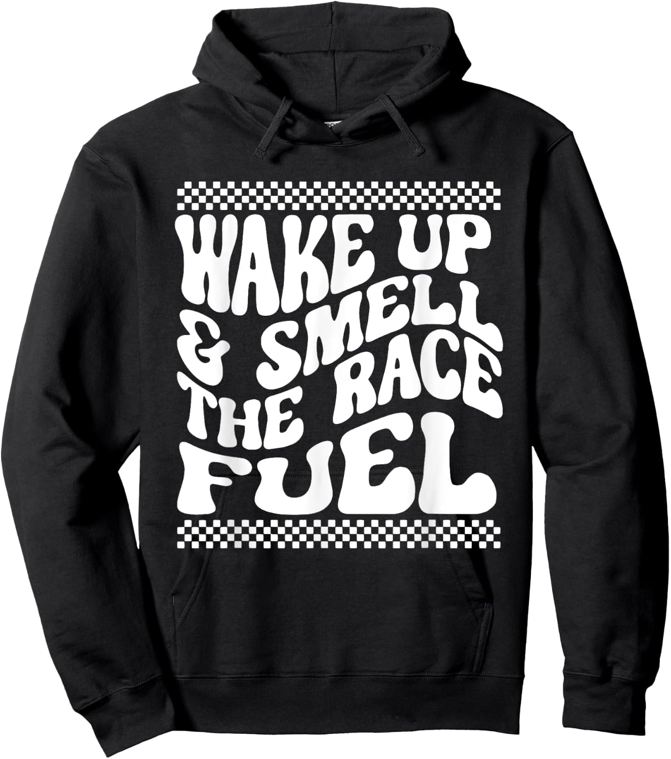 If You Ain't First You're Last Wake Up & Smell The Race Fuel Hoodie - Hoodie | Black