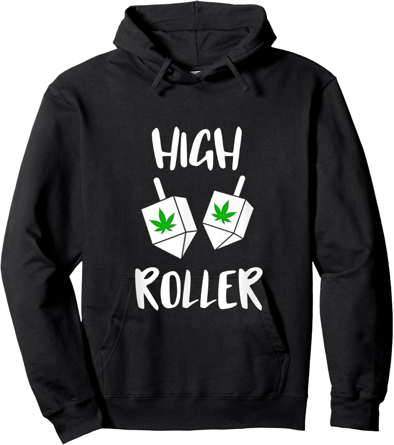 High roller Weed Dreidel Game Happy Hanukkah Jewish Stoner Hoodie - Hoodie | Black
