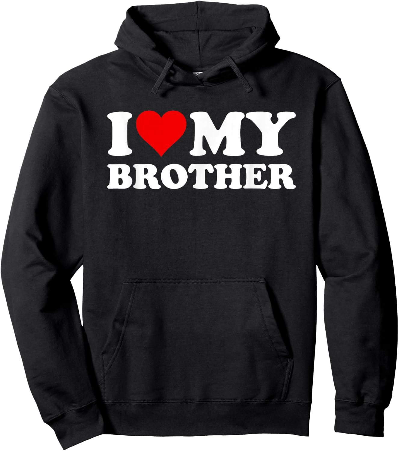 I Love Heart My Brother Hoodie - Hoodie | Black