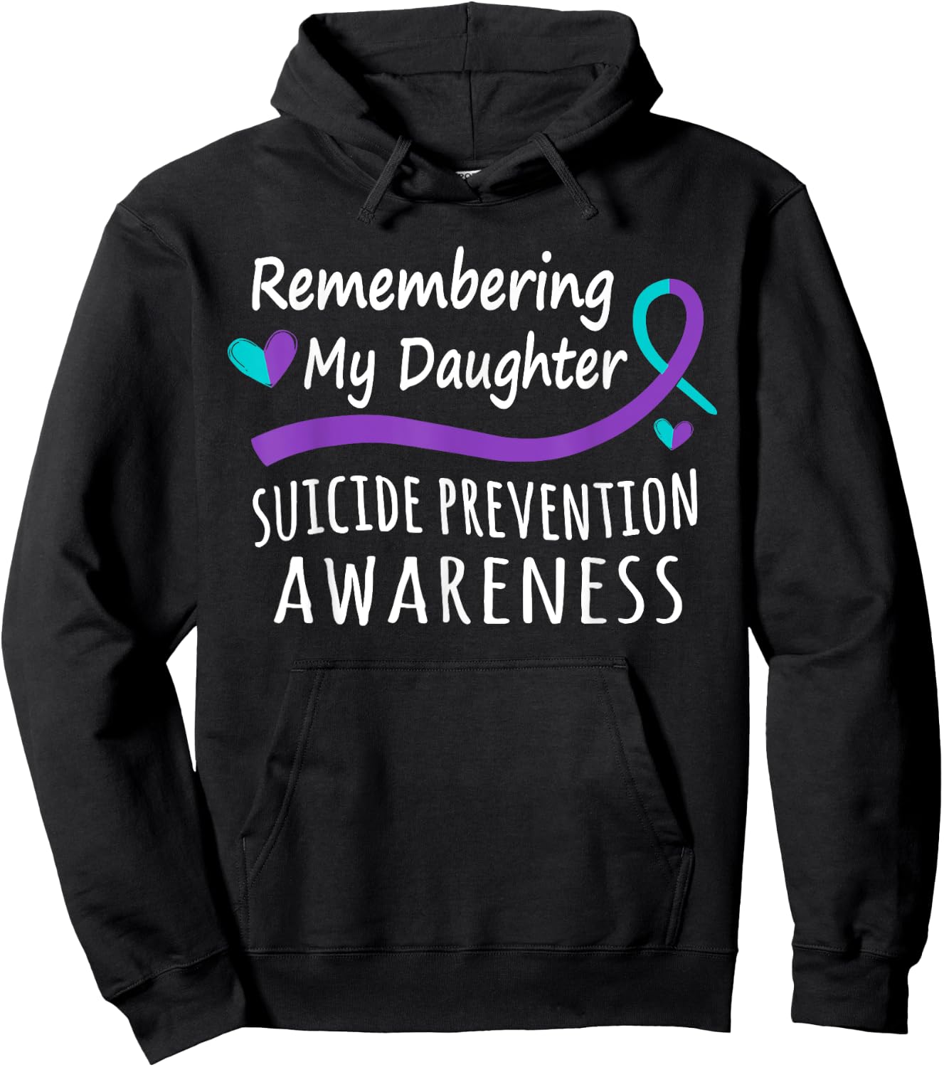 Remembering My daughter Suicide Prevention Awareness Hoodie - Hoodie | Black