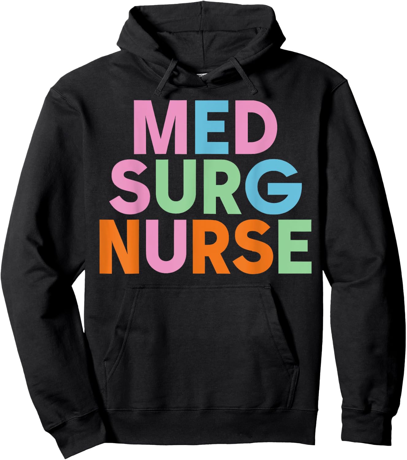 Med Surg Nurse Design for Medical Surgical Nurses Hoodie - Hoodie | Black