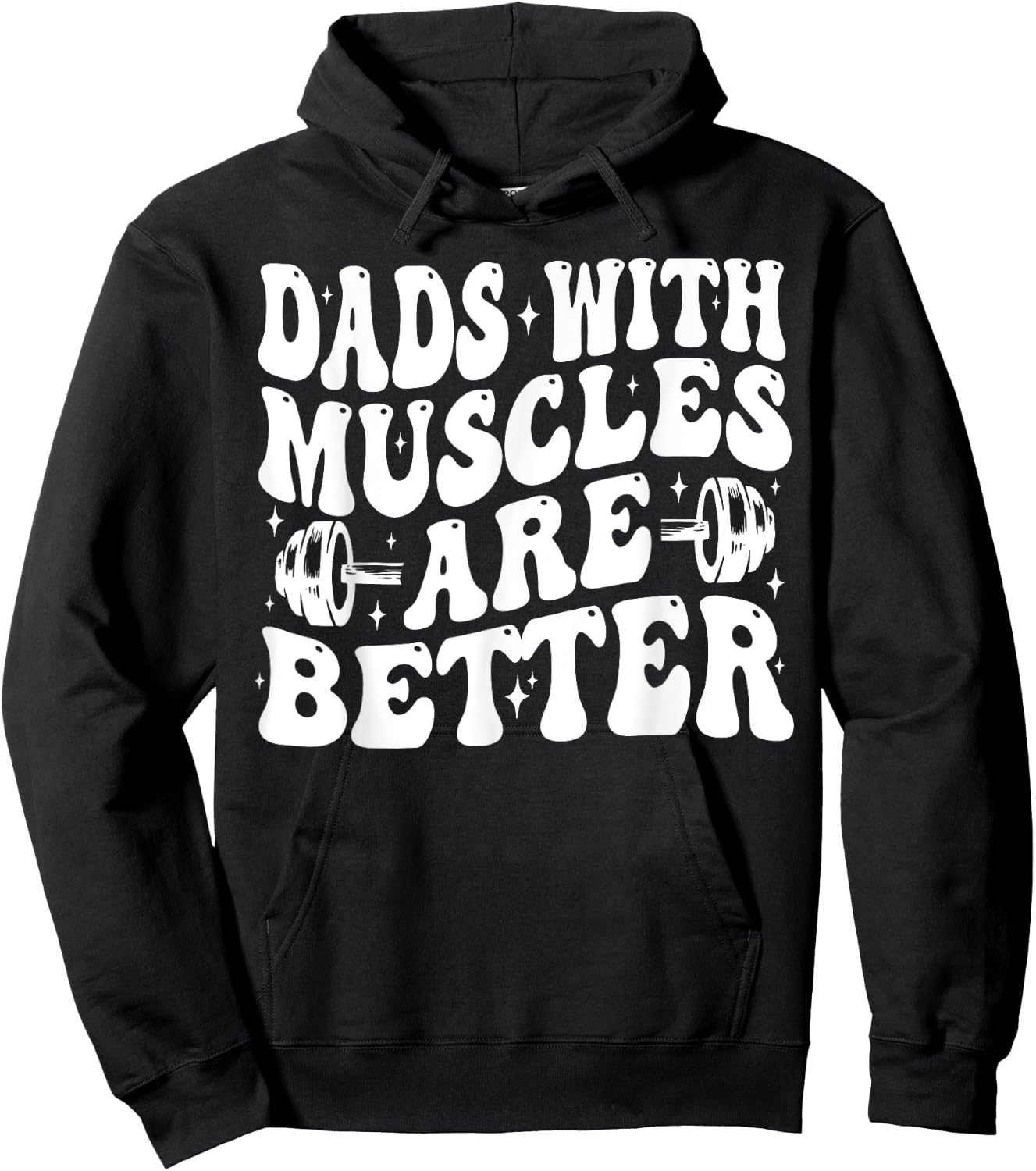 Dads With Muscles Are Better Gym Dad Workout Fathers Day Hoodie - Hoodie | Black
