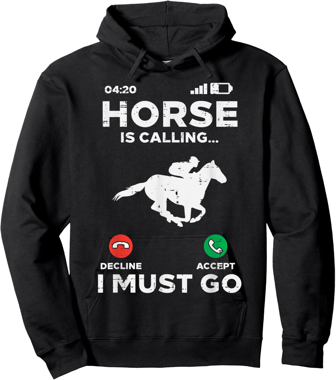 Horse Is Calling I Must Go Funny Riding Racing Equestrian Hoodie - Hoodie | Black