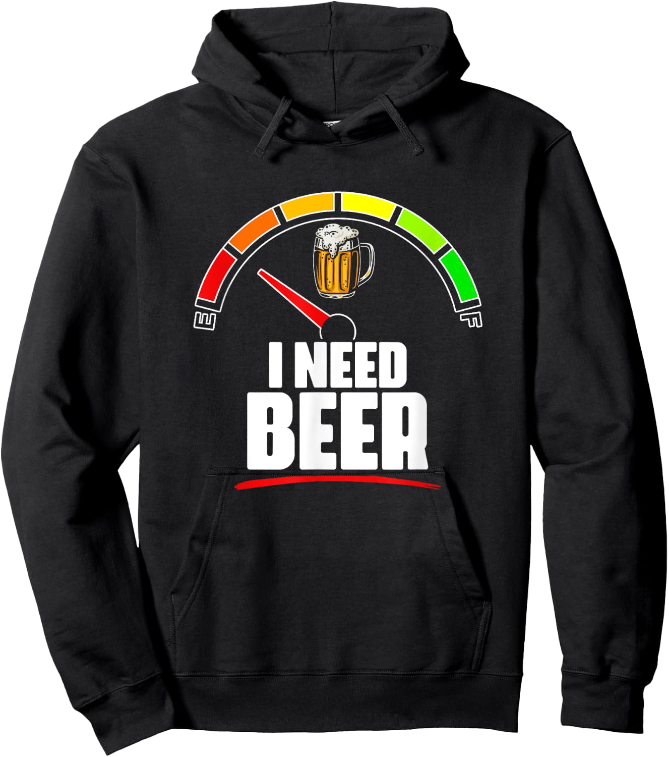 I Need Beer- Beer Fuel Meter Fuel Gauge Beer Drinker Hoodie - Hoodie | Black