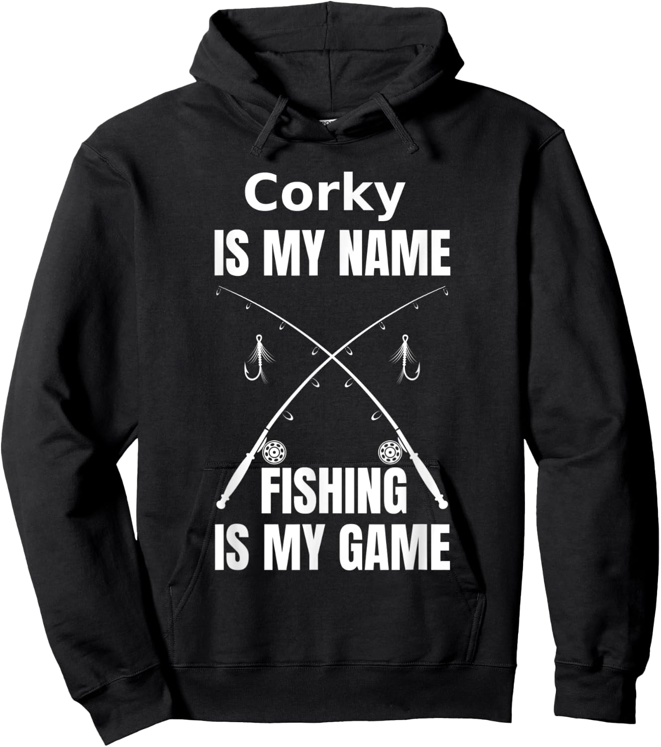 Corky is My Name and Fishing is My Game Fisherman Hoodie - Hoodie | Black