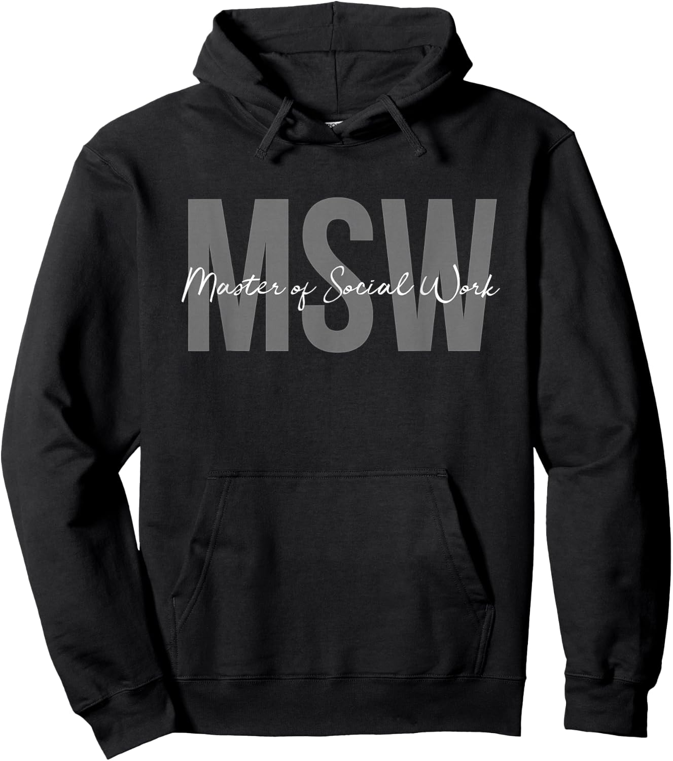 MSW Master of Social Worker Graduation Hoodie - Hoodie | Black