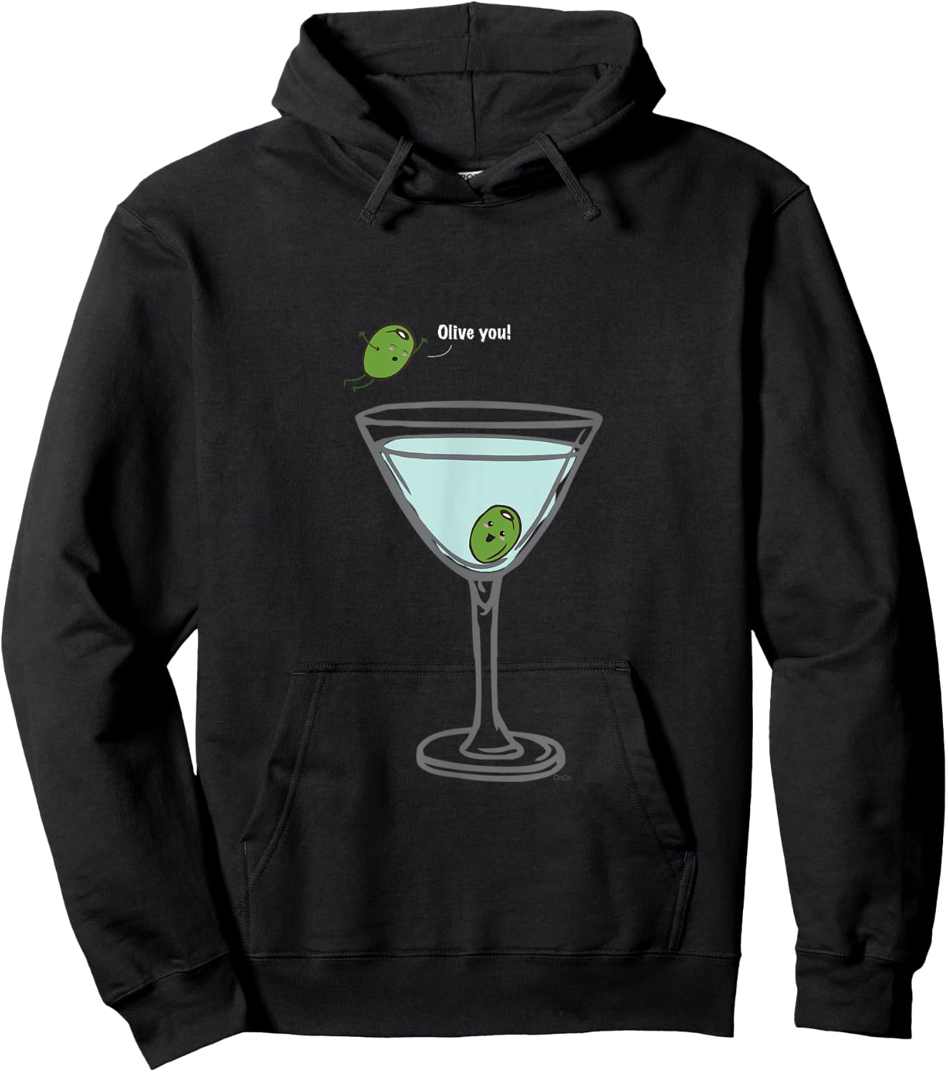 Olive you, Martini, Funny T Shirt love Humor Graphic Hoodie - Hoodie | Black