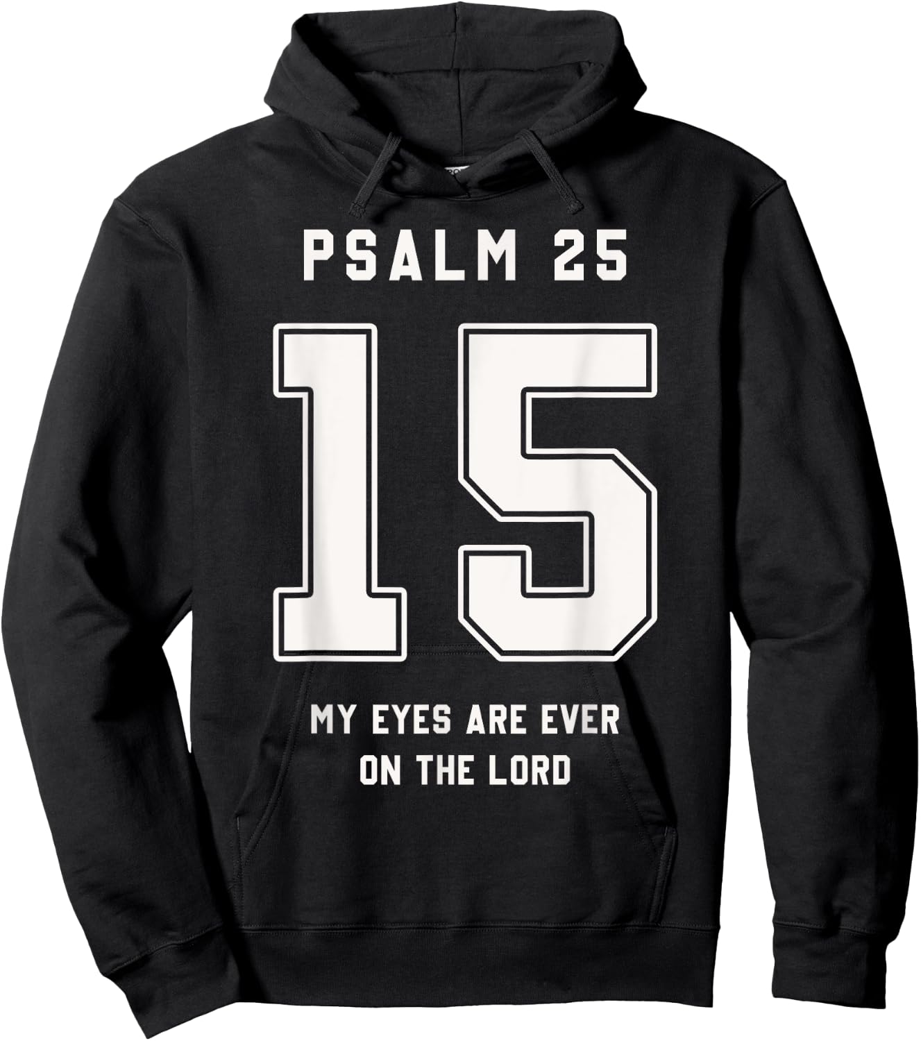 Psalm 25:15 Bible Verse Team Sports Jersey Christian Hoodie - Hoodie | Black