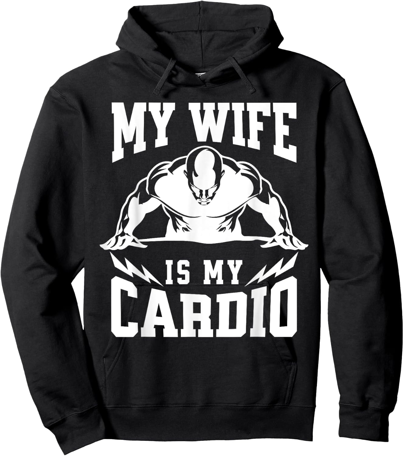 My Wife Is My Cardio Husband Humor Gym Quote Hoodie - Hoodie | Black