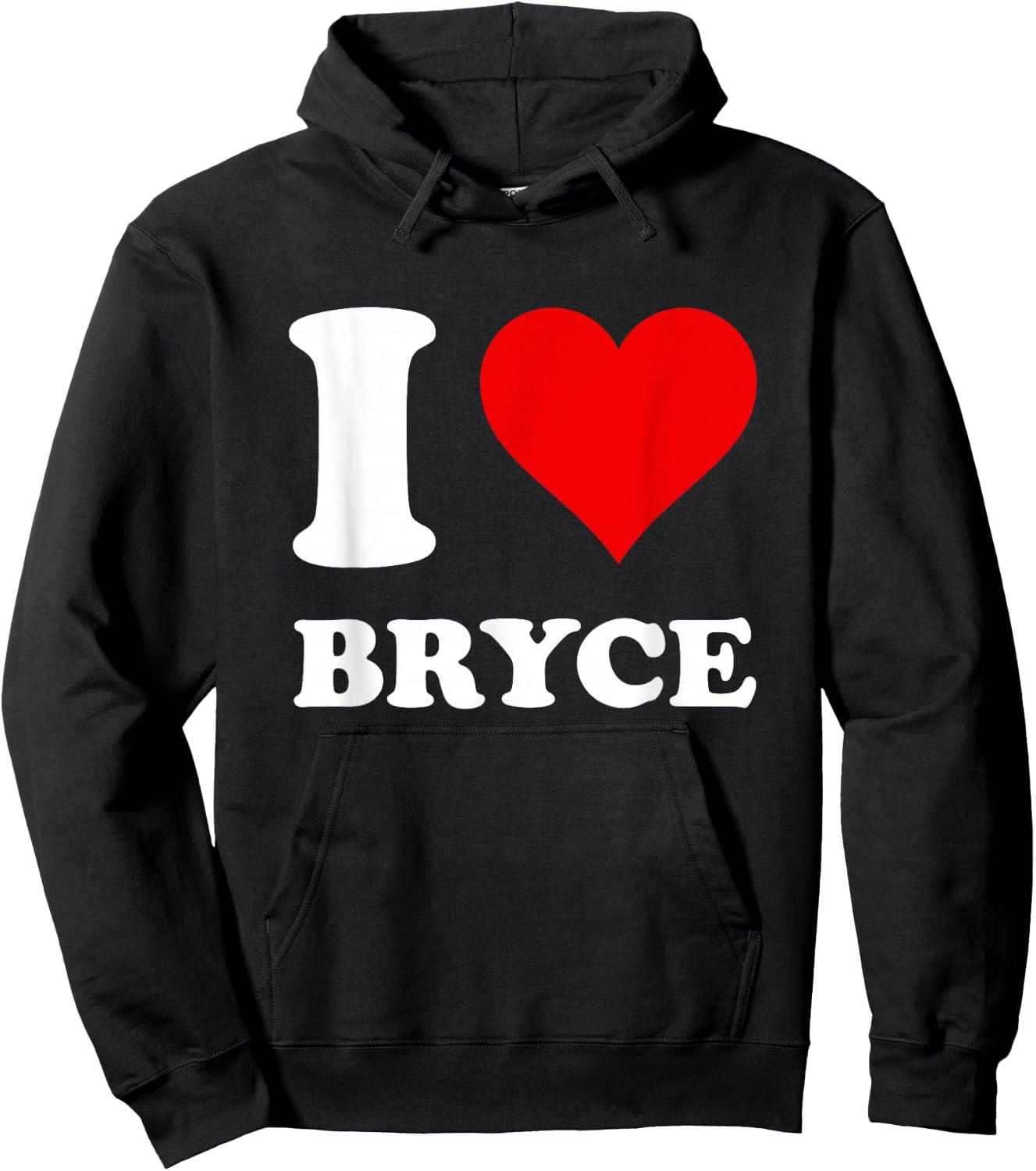 I Love Bryce Hoodie - Hoodie | Black