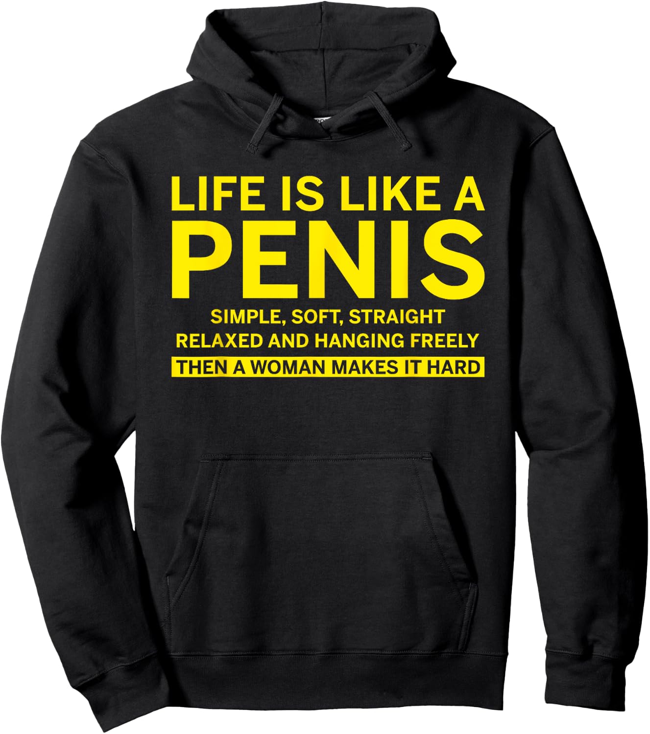 Life is like a penis Hoodie - Hoodie | Black