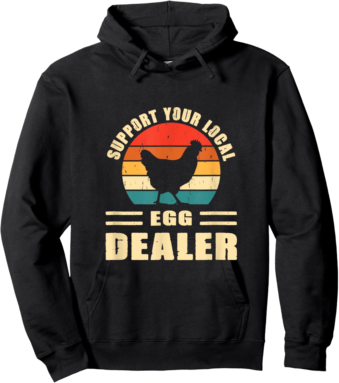 Support Your Local Egg Dealer Chicken Egg Lover Hoodie - Hoodie | Black