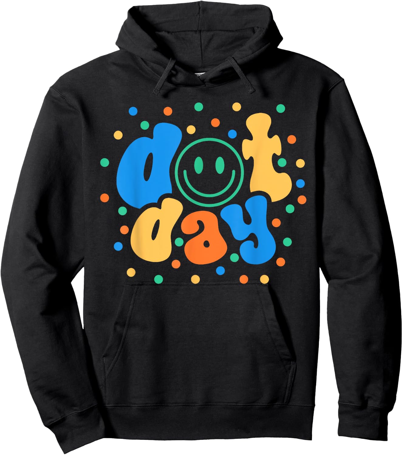 Happy Dot Day 2024 Teachers Students Kids Hoodie - Hoodie | Black