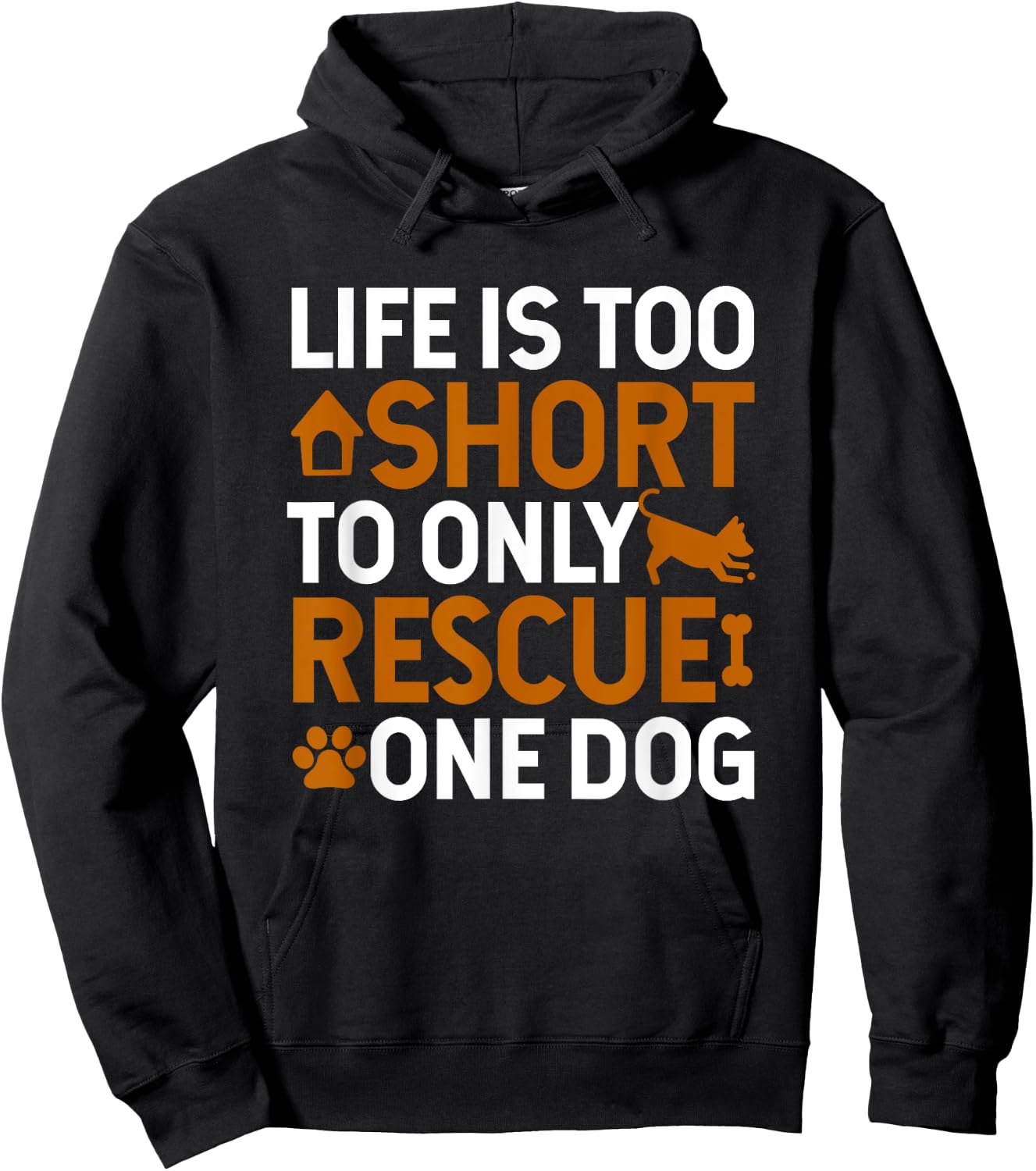 Rescue Dog Life Is Short - Rescue Dog Lover Rescue Dog Gift Hoodie - Hoodie | Black
