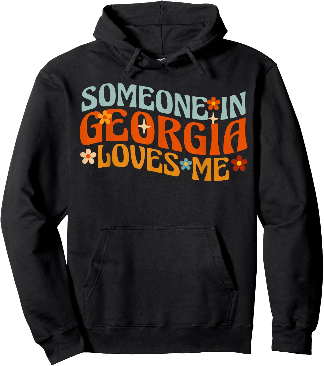 Someone In Georgia Loves Me Atlanta Hoodie - Hoodie | Black