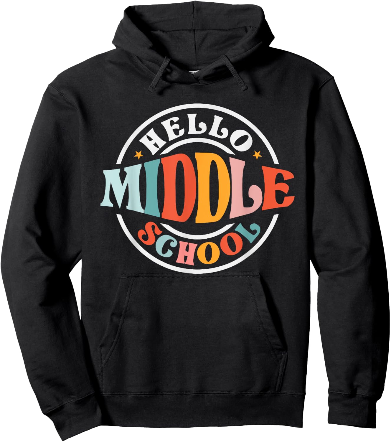 Hello Middle School Groovy First Day of Middle School Hoodie - Hoodie | Black