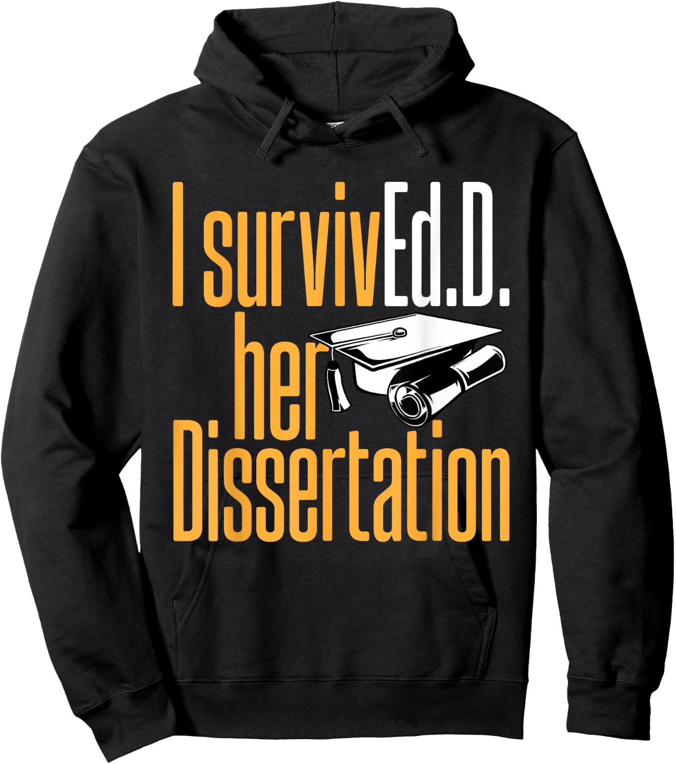 Ed.D. SurvivEd.D. Her Dissertation Doctor of Education Hoodie - Hoodie | Black