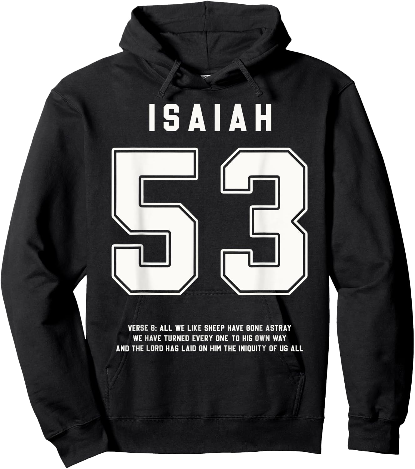 Isaiah 53:6 Bible Verse Team Sports Jersey Christian Hoodie - Hoodie | Black