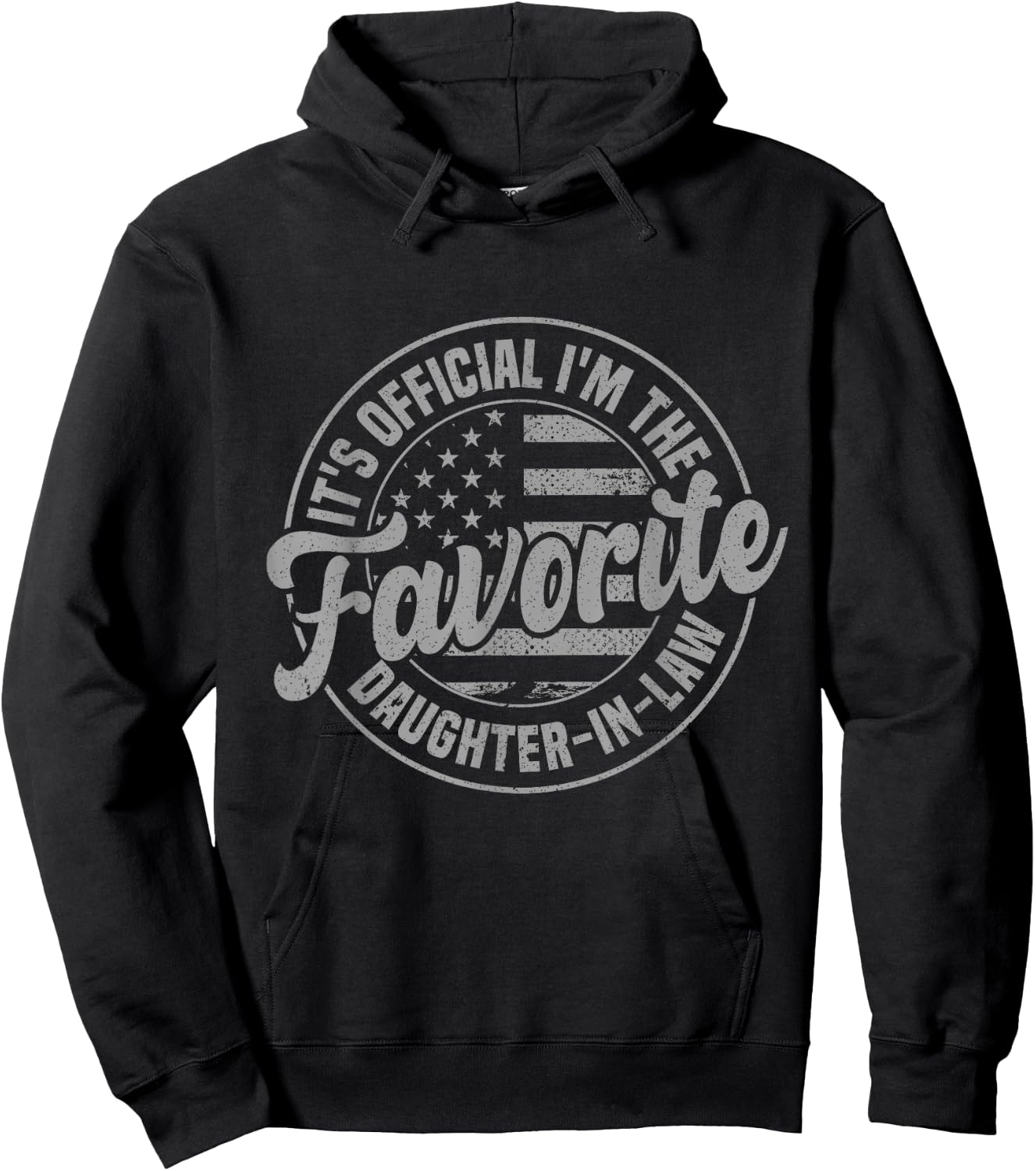 It's Official I'm The Favorite Daughter-In-Law Funny Vintage Hoodie - Hoodie | Black