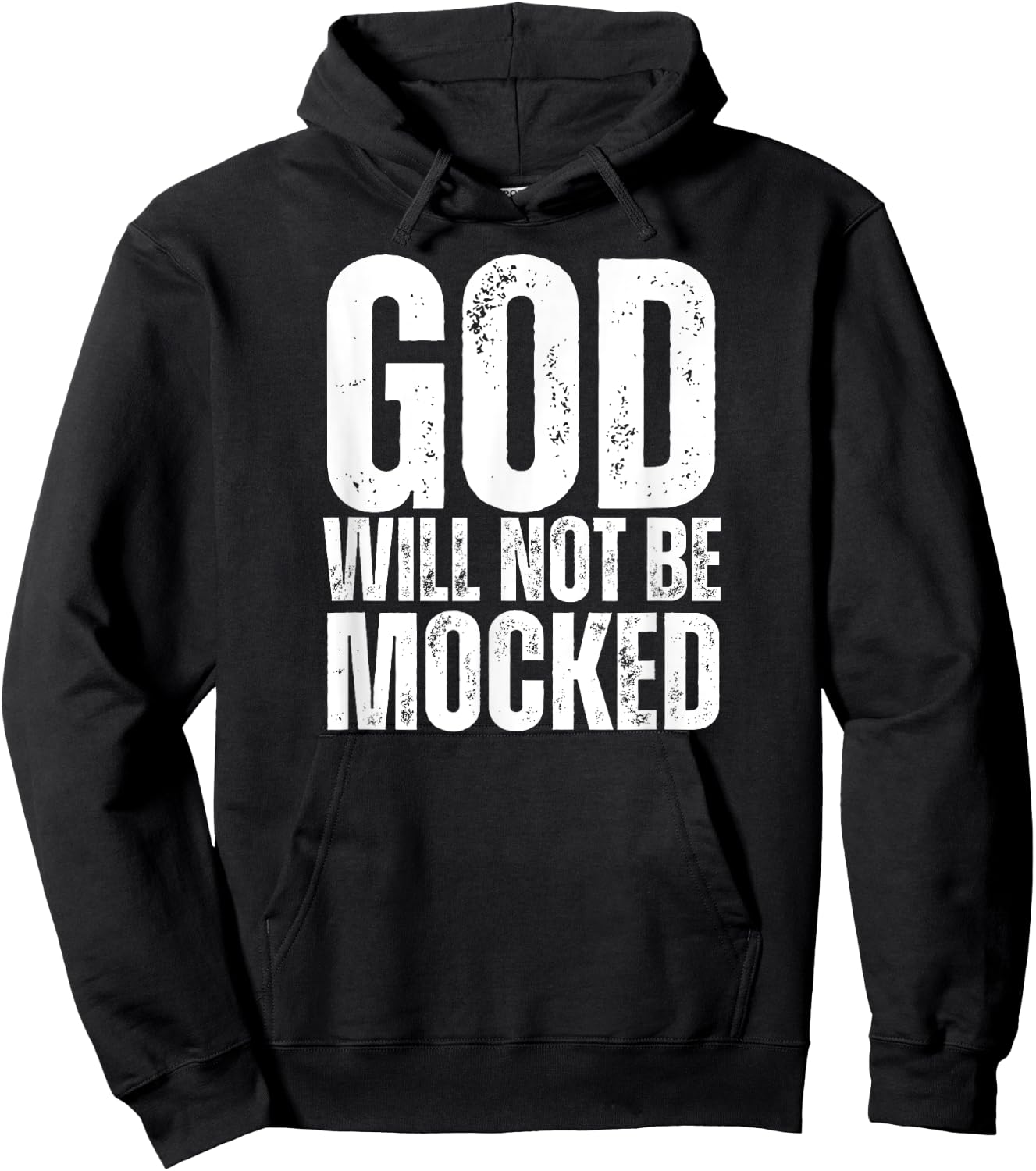 God Will Not Be Mocked Christian Bible Patriotic USA Paris Women Men Hoodie - Hoodie | Black