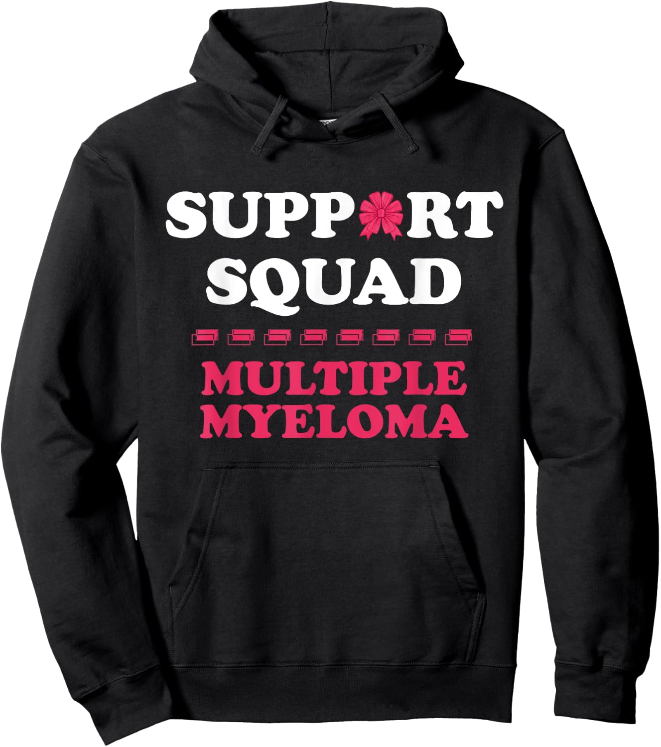 Myeloma Support Squad Blood Cancer Multiple Myeloma Hoodie - Hoodie | Black