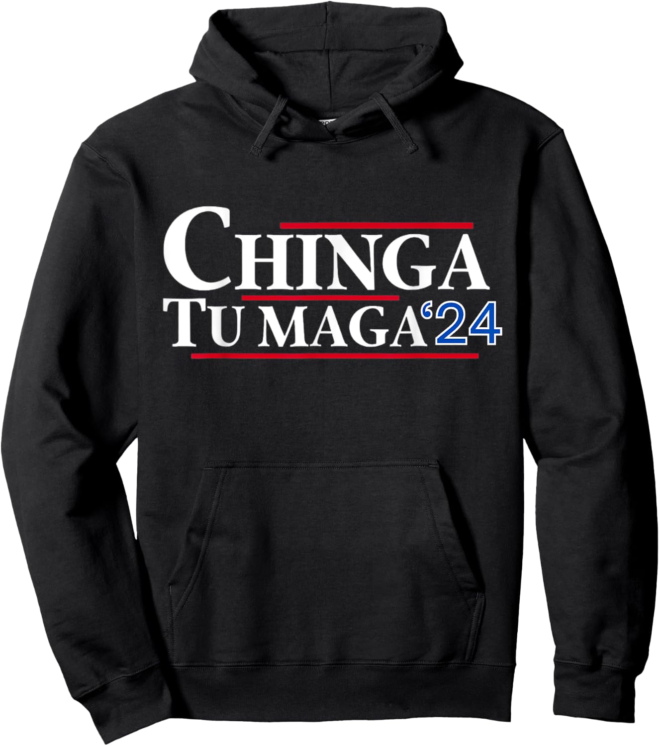 Chinga tu MAGA 24 Hoodie - Hoodie | Black