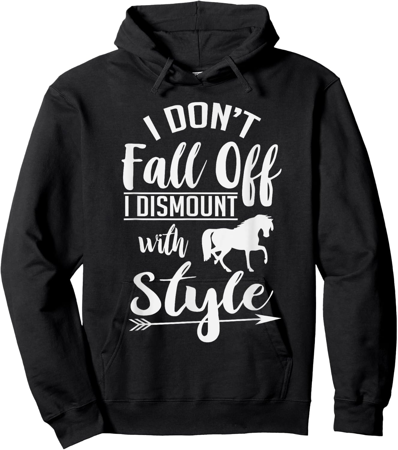 I Don't Fall Off I Dismount With Style Funny Horse Hoodie - Hoodie | Black
