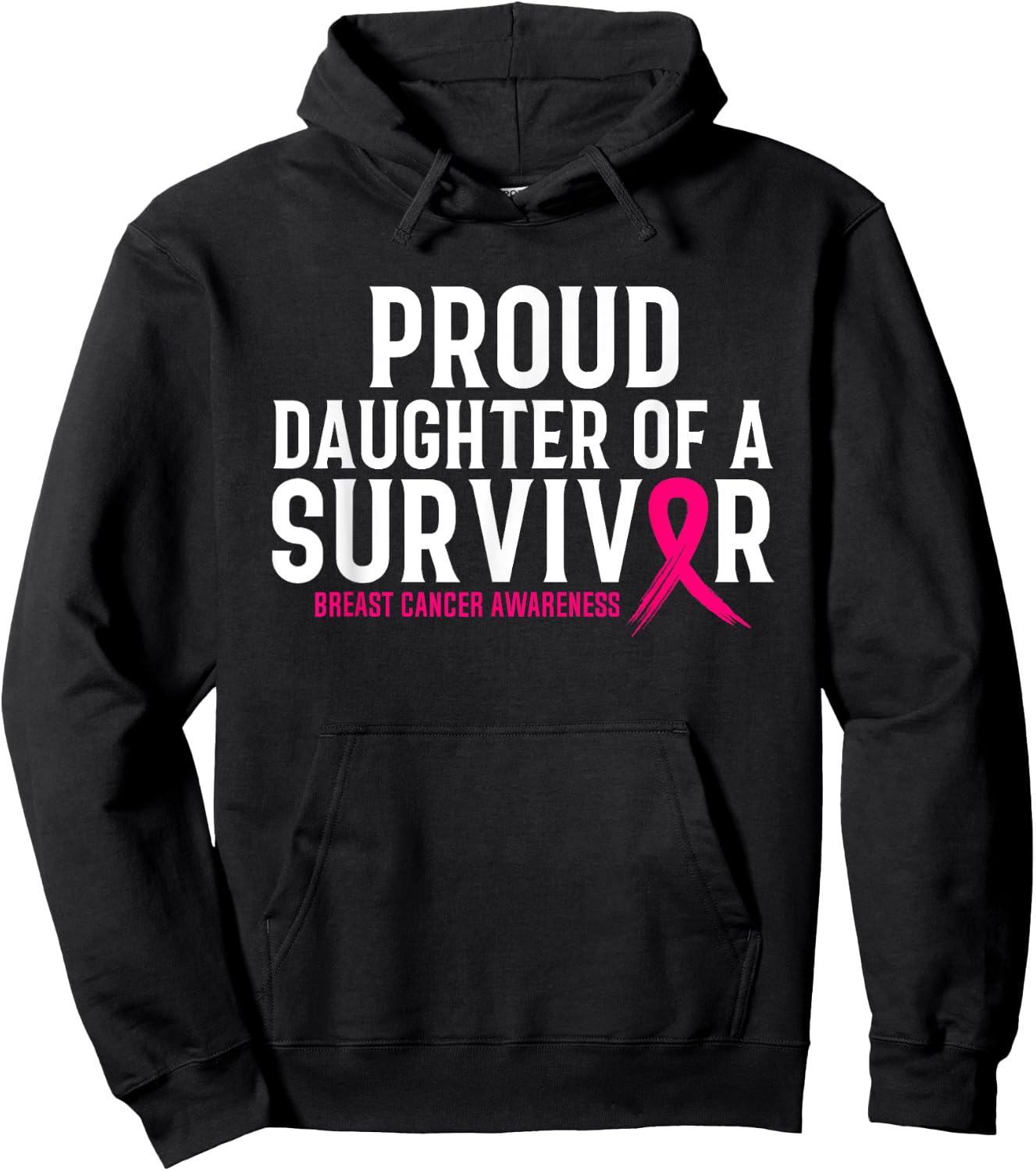Proud Daughter Of A Survivor Mommy Breast Cancer Awareness Hoodie - Hoodie | Black