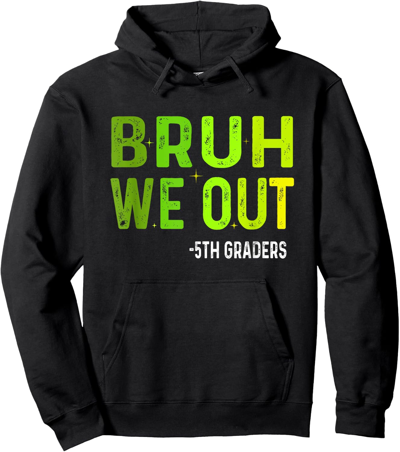 Bruh We Out 5th Graders Fifth Grade Graduation Class Vintage Hoodie - Hoodie | Black
