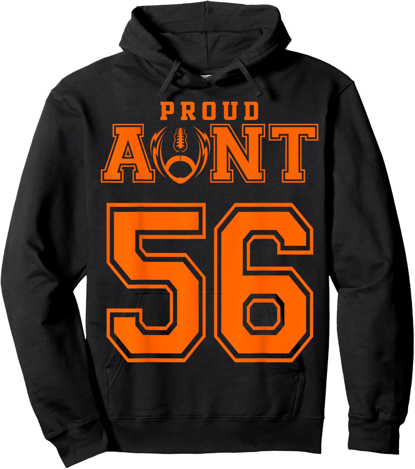 Custom Proud Football Aunt Number 56 OR Hoodie - Hoodie | Black