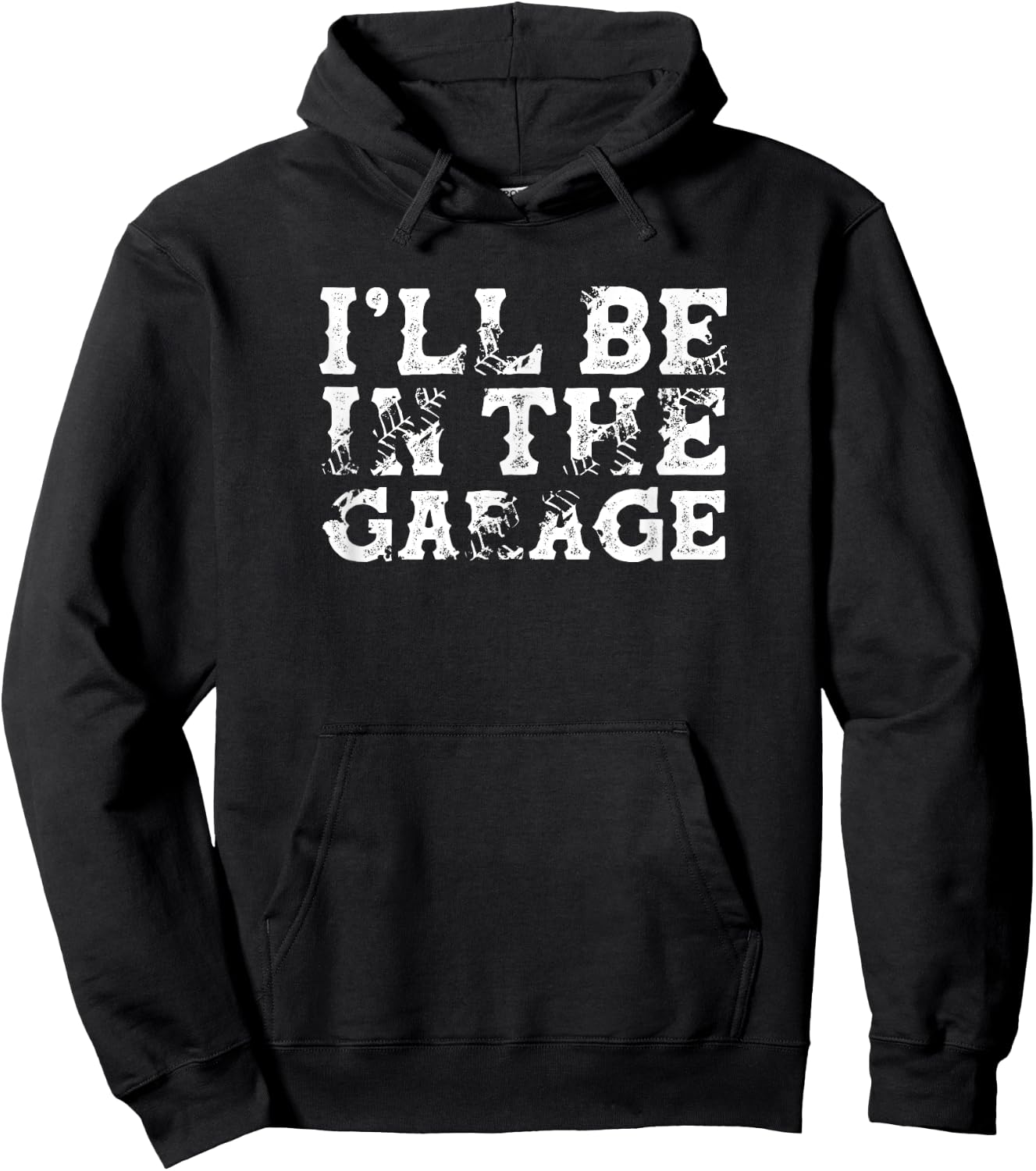 I'll Be in The Garage Auto Mechanic Project Car Builder Hoodie - Hoodie | Black