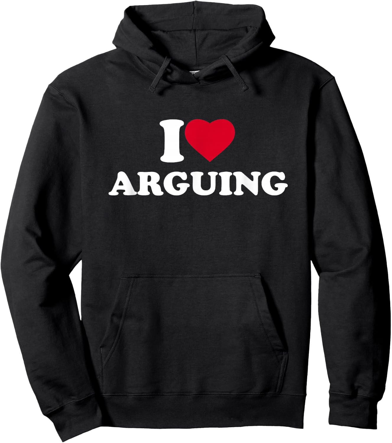 I Love Arguing I Heart Arguing Lover Hoodie - Hoodie | Black