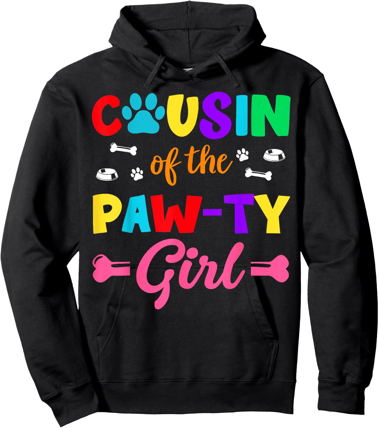 Cousin Of The Paw-ty Girl Dog Family Matching Party Hoodie - Hoodie | Black