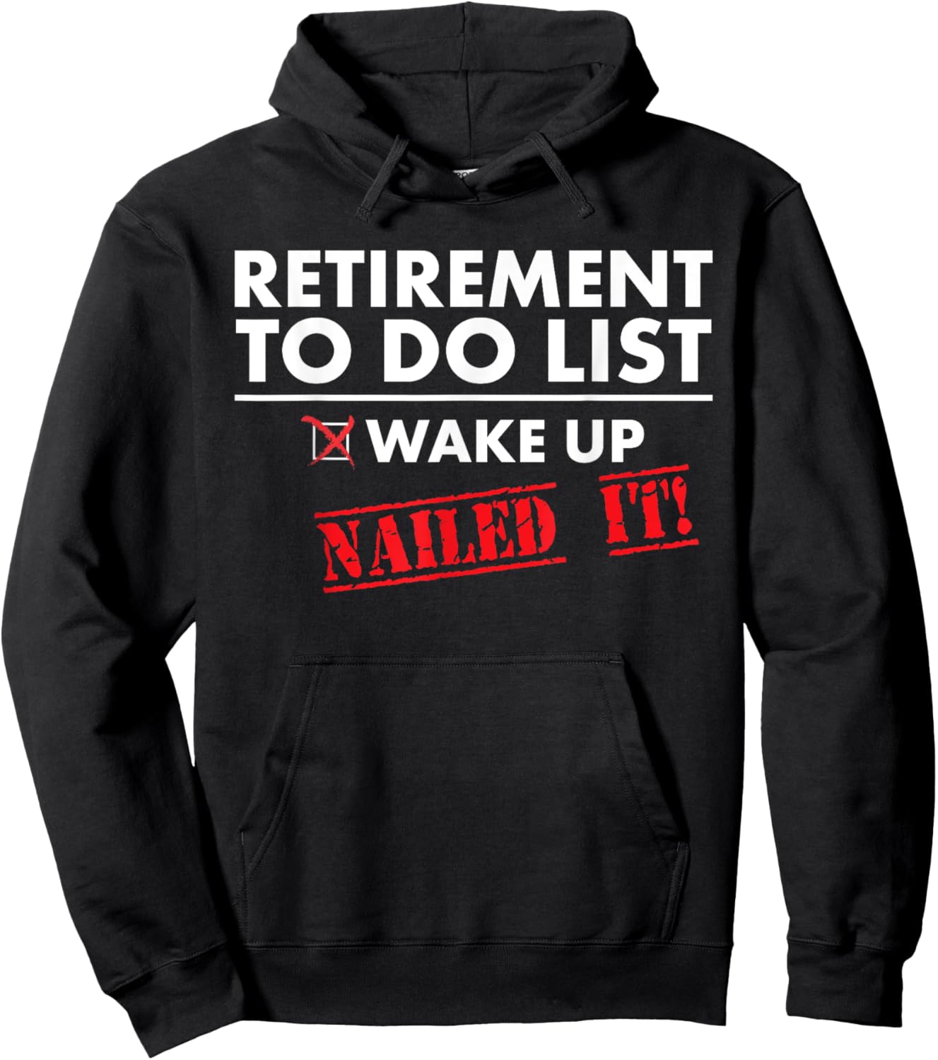 Funny Retirement To do List. Gift Funny Retirement Humor Hoodie - Hoodie | Black