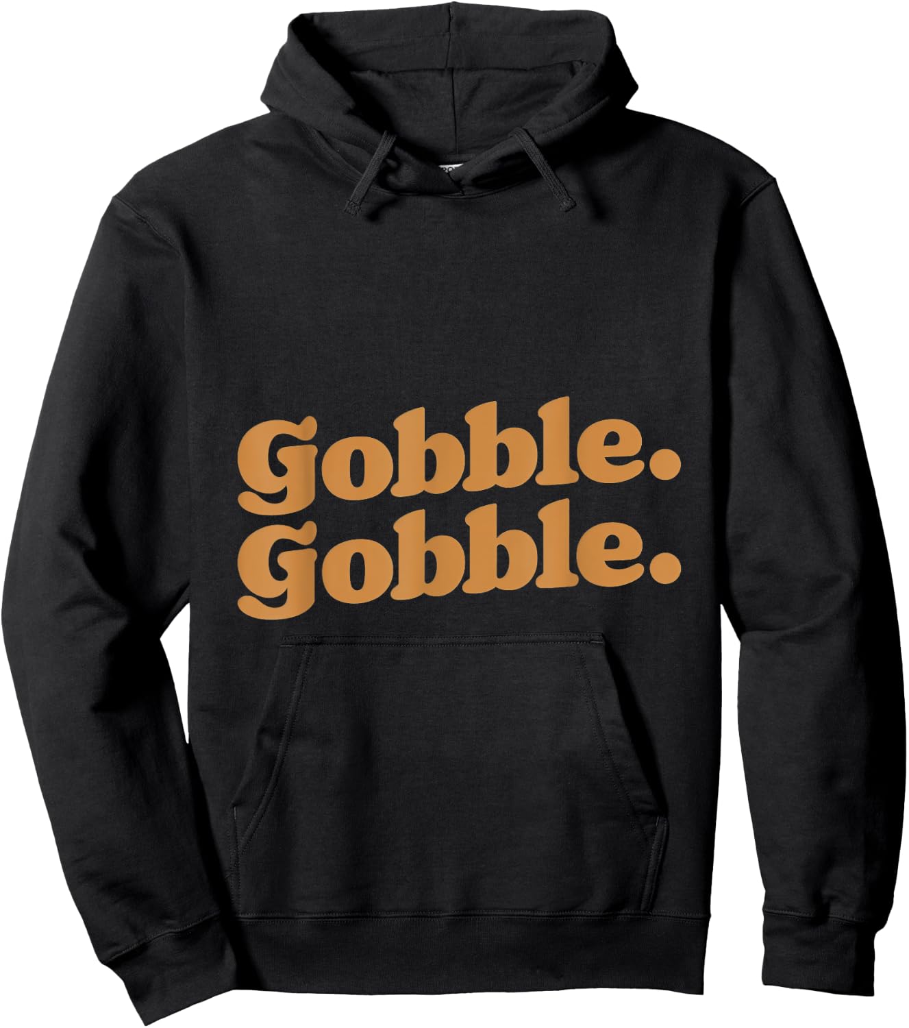 Gobble Gobble Thanksgiving Turkey Run Turkey Day Hoodie - Hoodie | Black