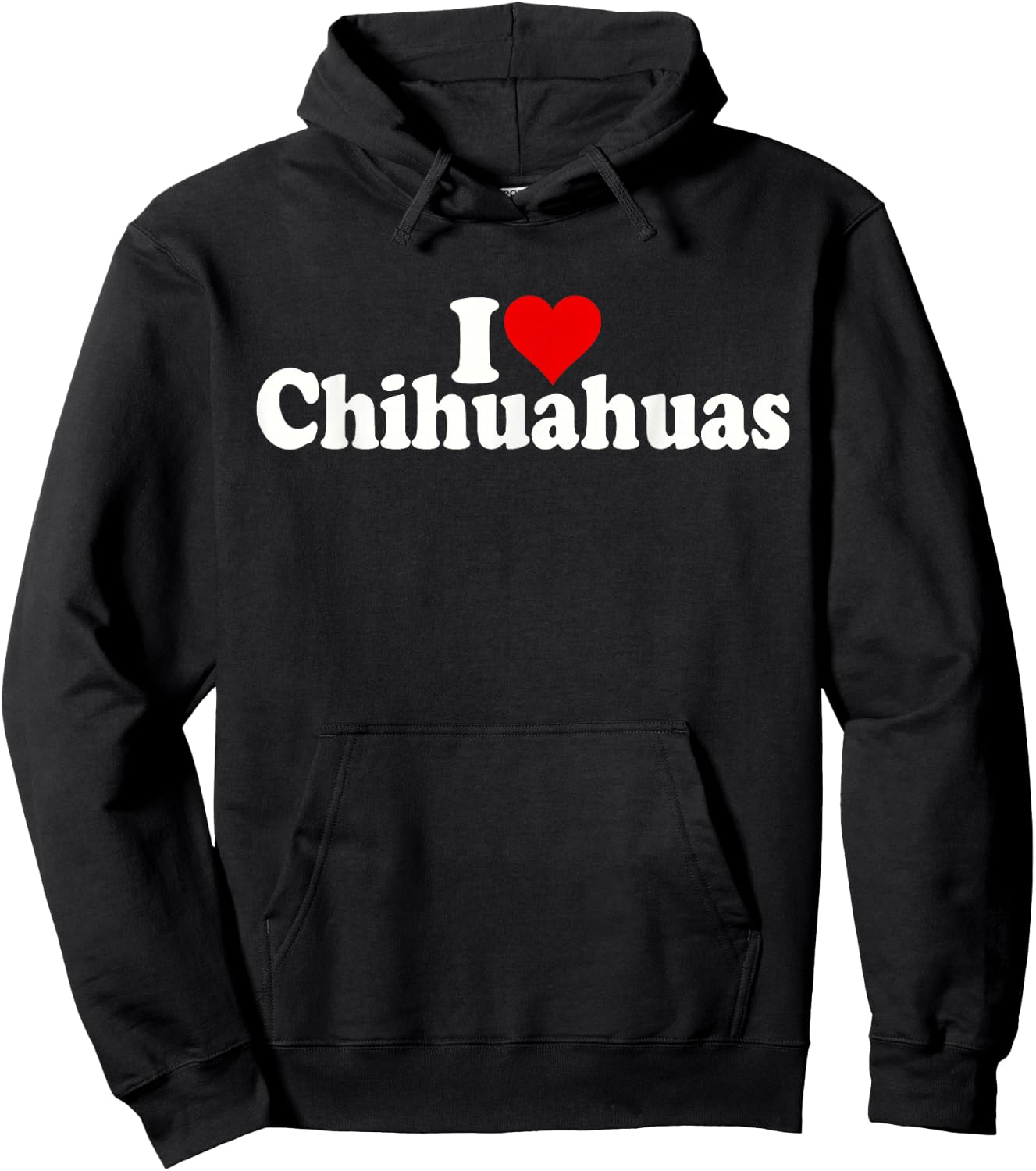 I Love Heart Chihuahuas Chihuahua Dog Hoodie - Hoodie | Black