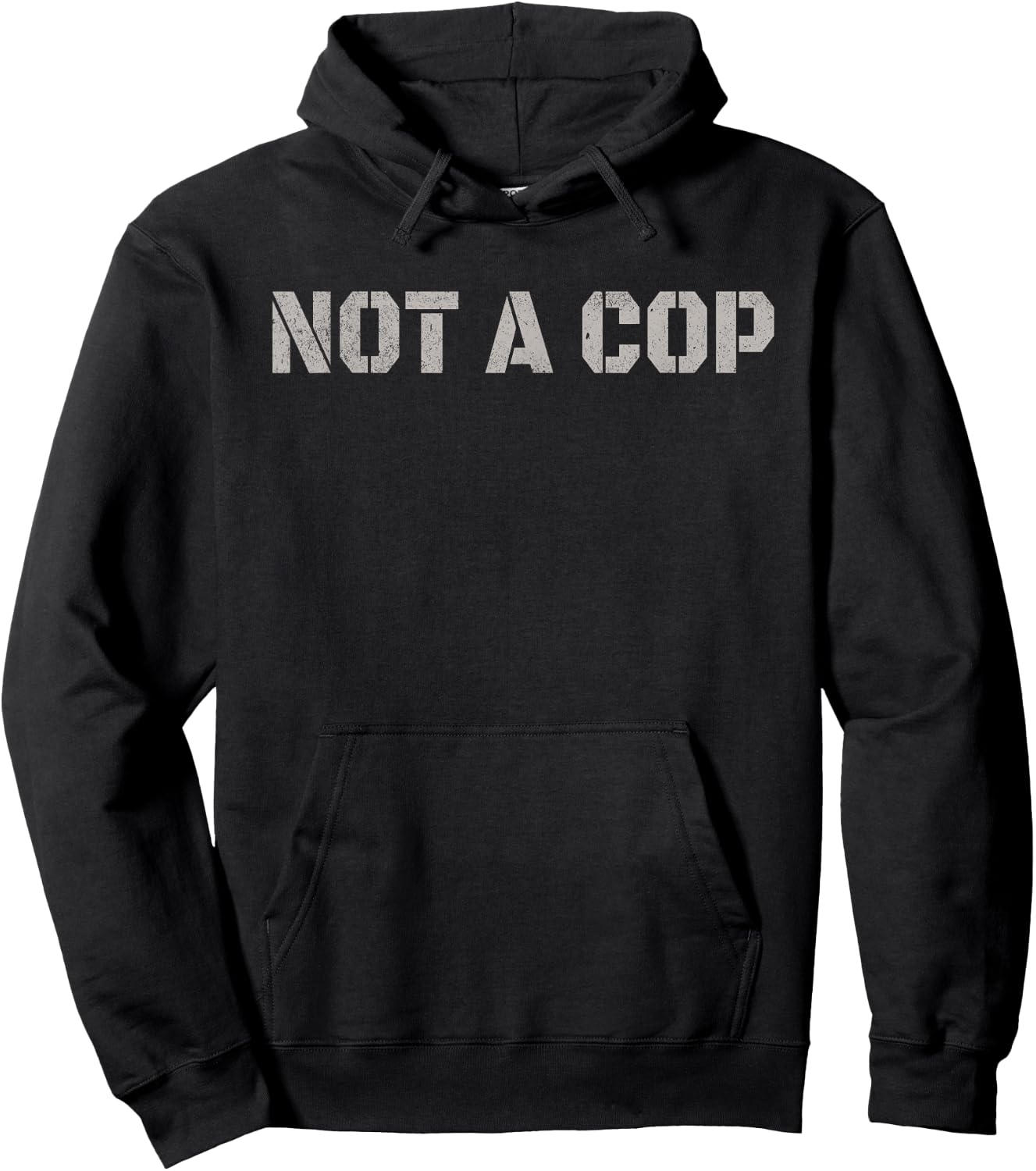 Not A Cop - Funny Undercover Joke Men Women Kids Hoodie - Hoodie | Black