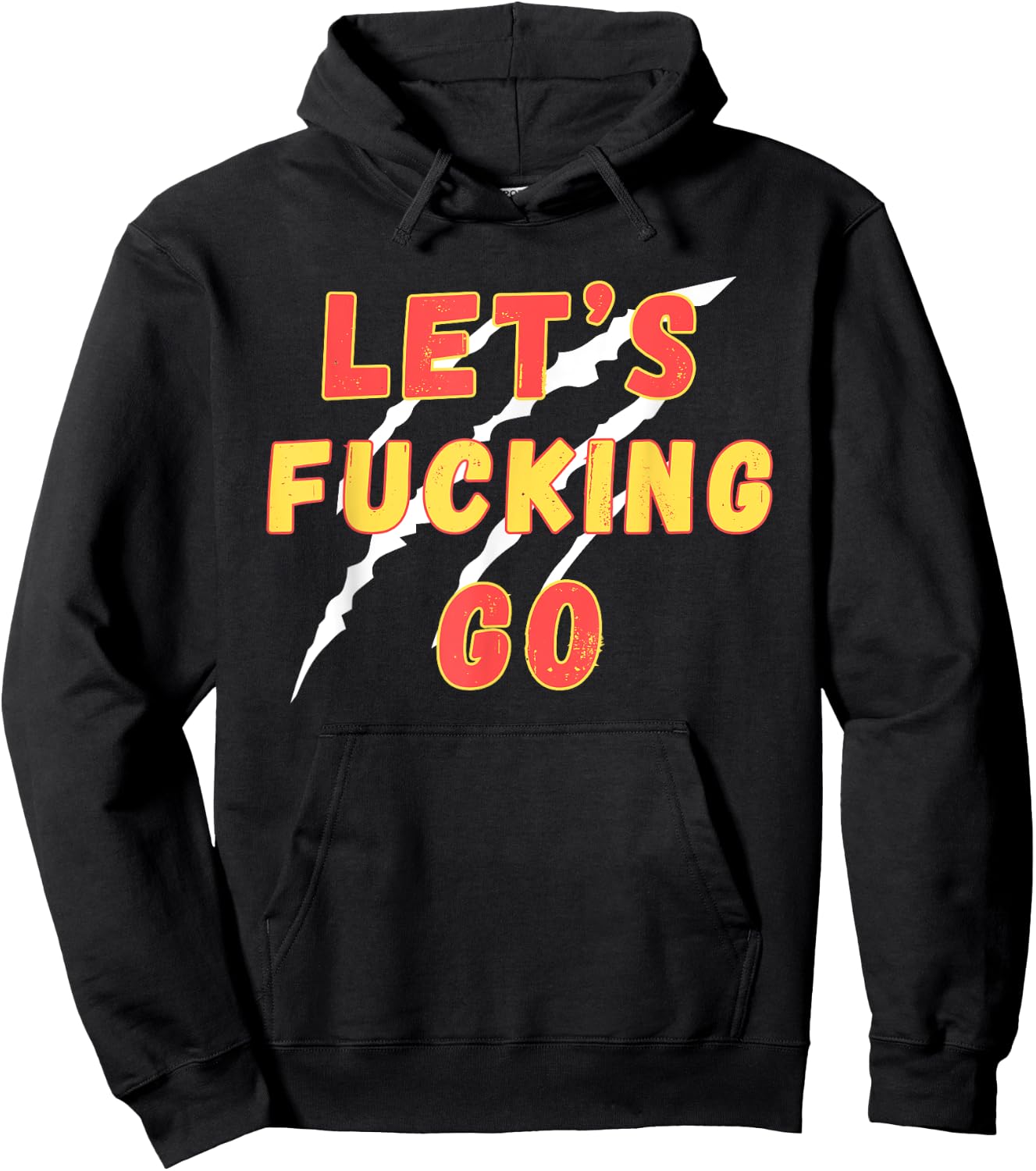 Lets Fucking Go, Funny LFG, Funny Lets Fucking Go Quote Hoodie - Hoodie | Black