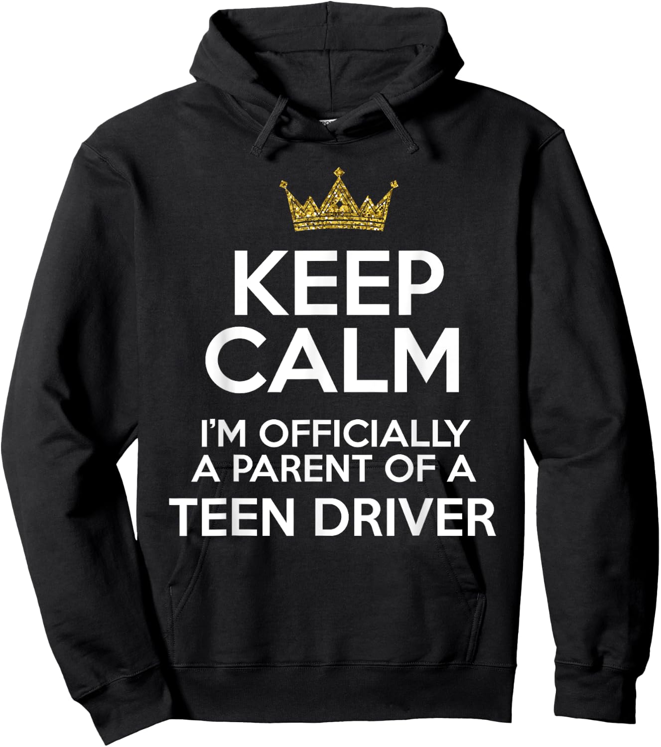 Keep Calm Parent Teenage Driver Teen Driving Drivers License Hoodie - Hoodie | Black