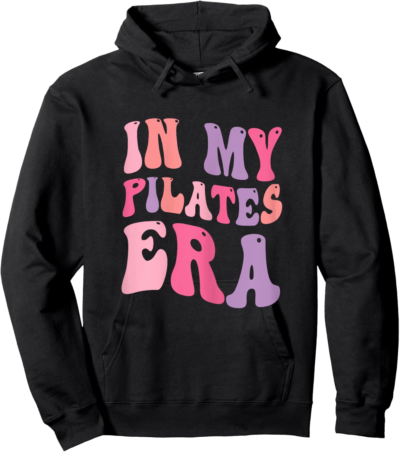 In My Pilates Era, Pilates Instructor Women With Sayings Hoodie - Hoodie | Black