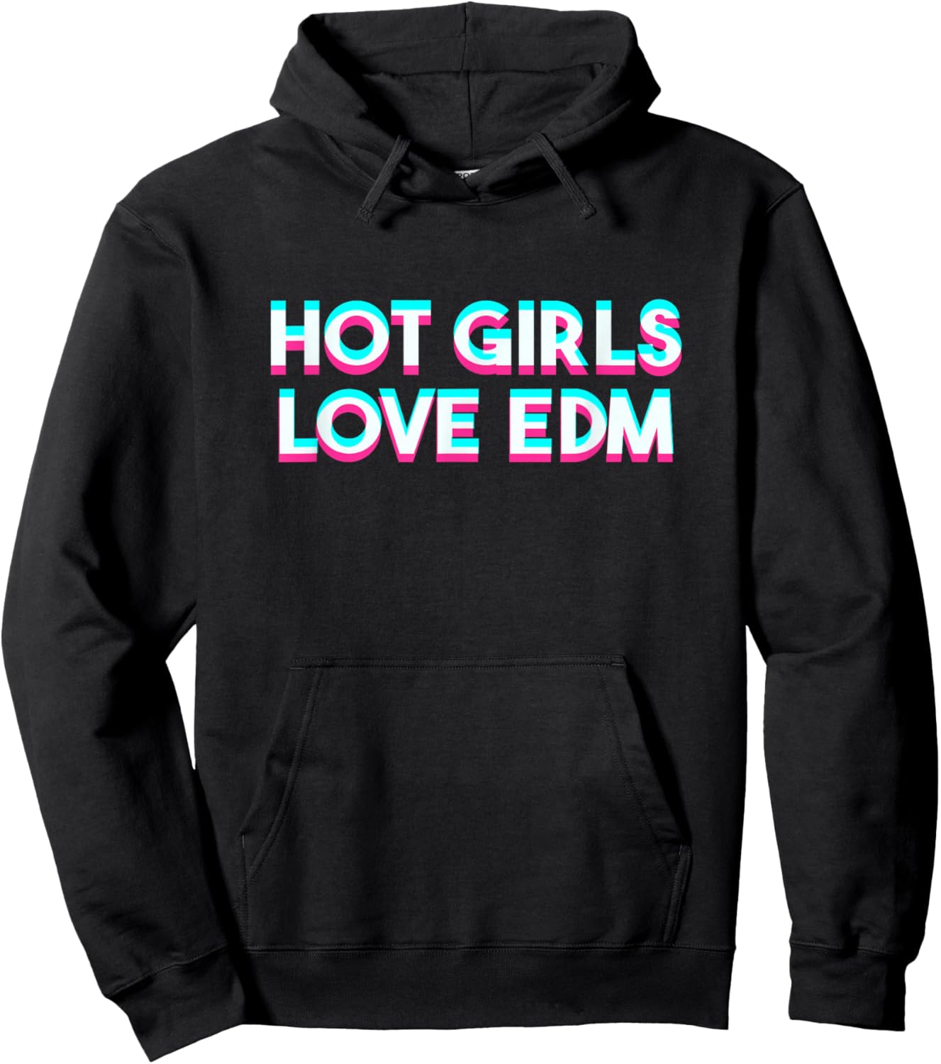 Hot Girls Love EDM Techno Music Festival Glitchy Hoodie - Hoodie | Black