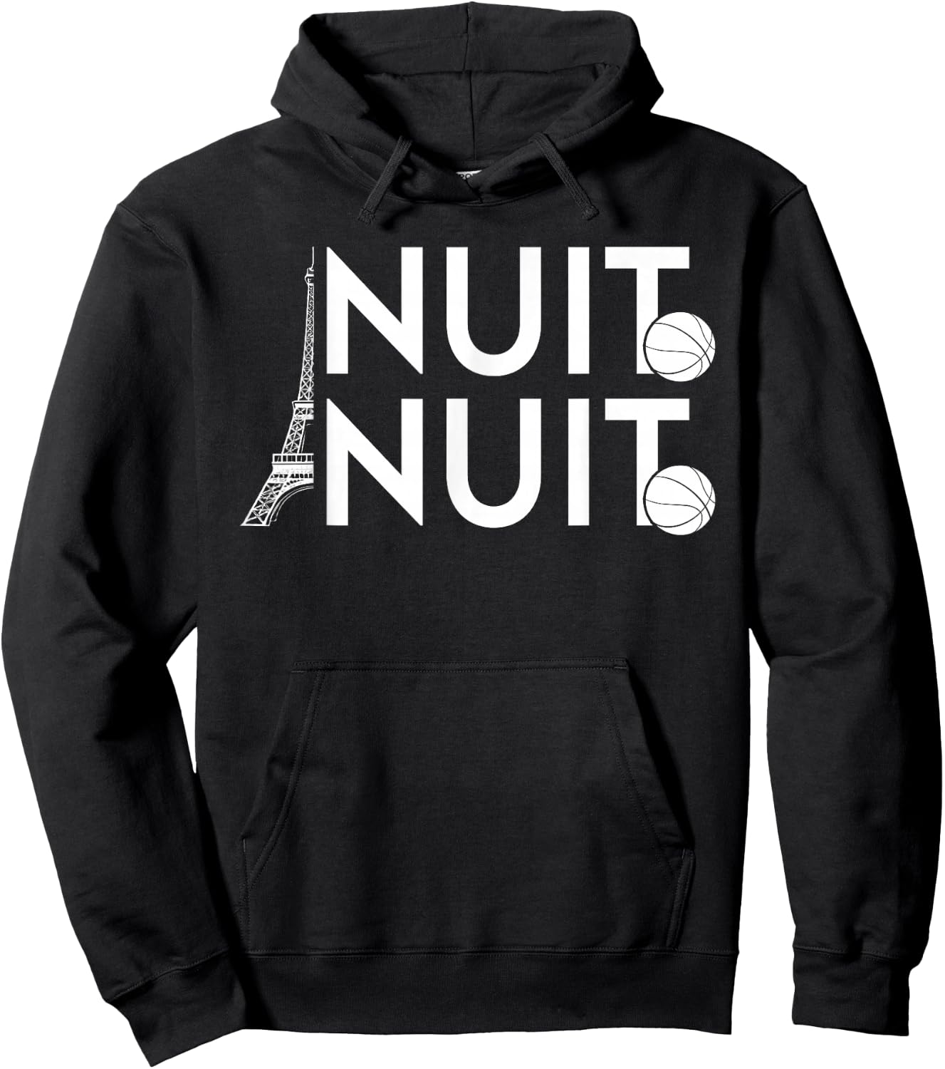 Nuit Nuit Basketball Night French Words Paris Eiffel Tower Hoodie - Hoodie | Black