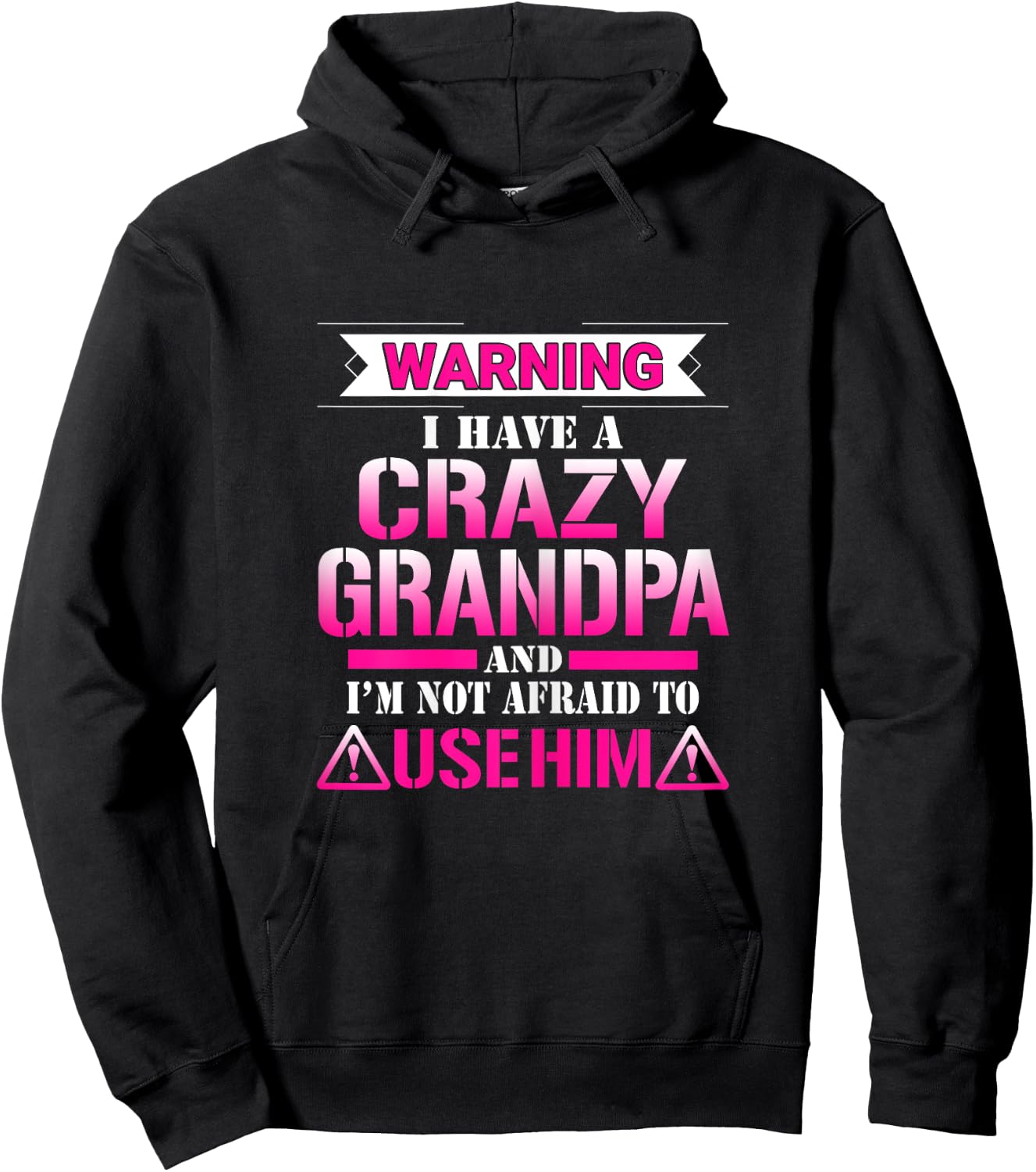 Warning I have a Crazy Grandpa Gift Girls Hoodie - Hoodie | Black