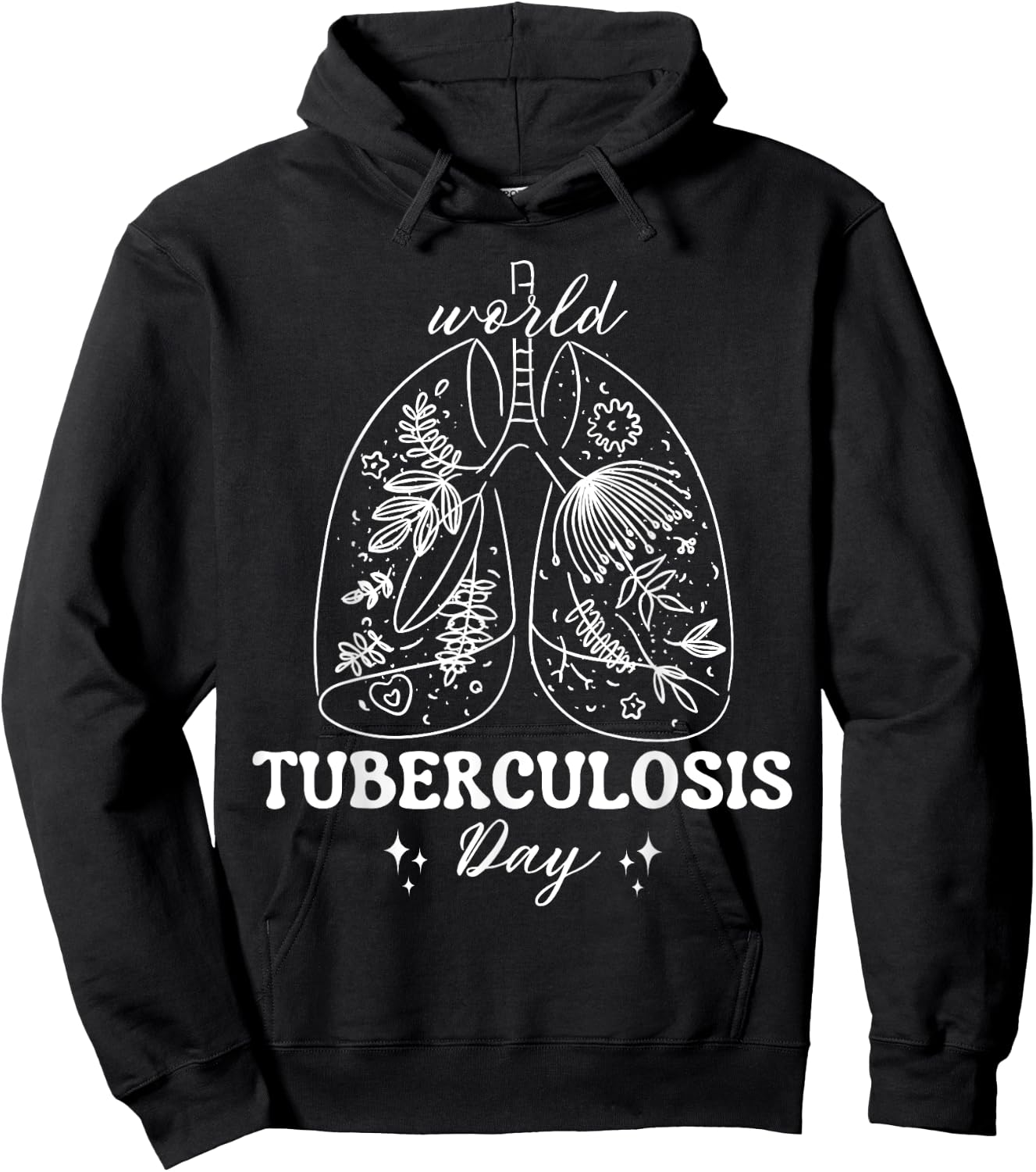 World Tuberculosis Day Floral Lungs TB Awareness women men Hoodie - Hoodie | Black