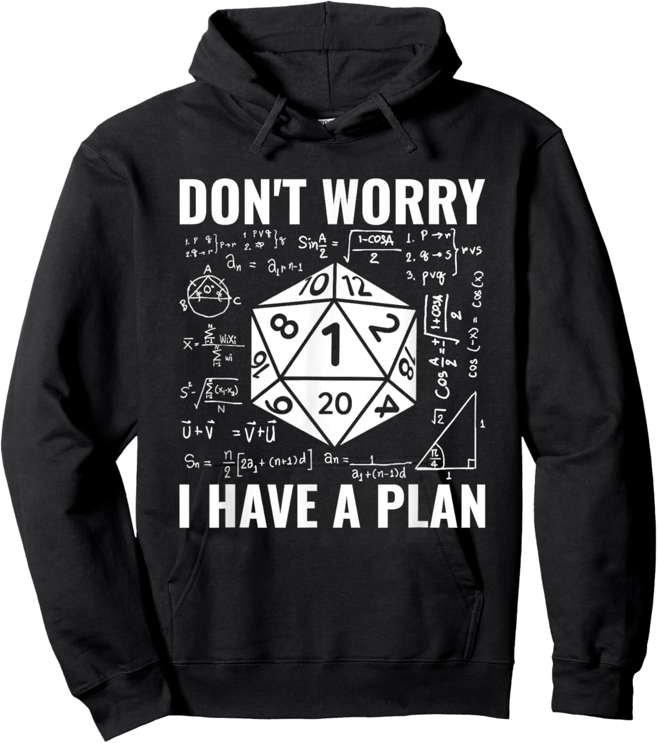 Don't Worry I Have A Plan Role Playing Tabletop RPG Gamer Hoodie - Hoodie | Black